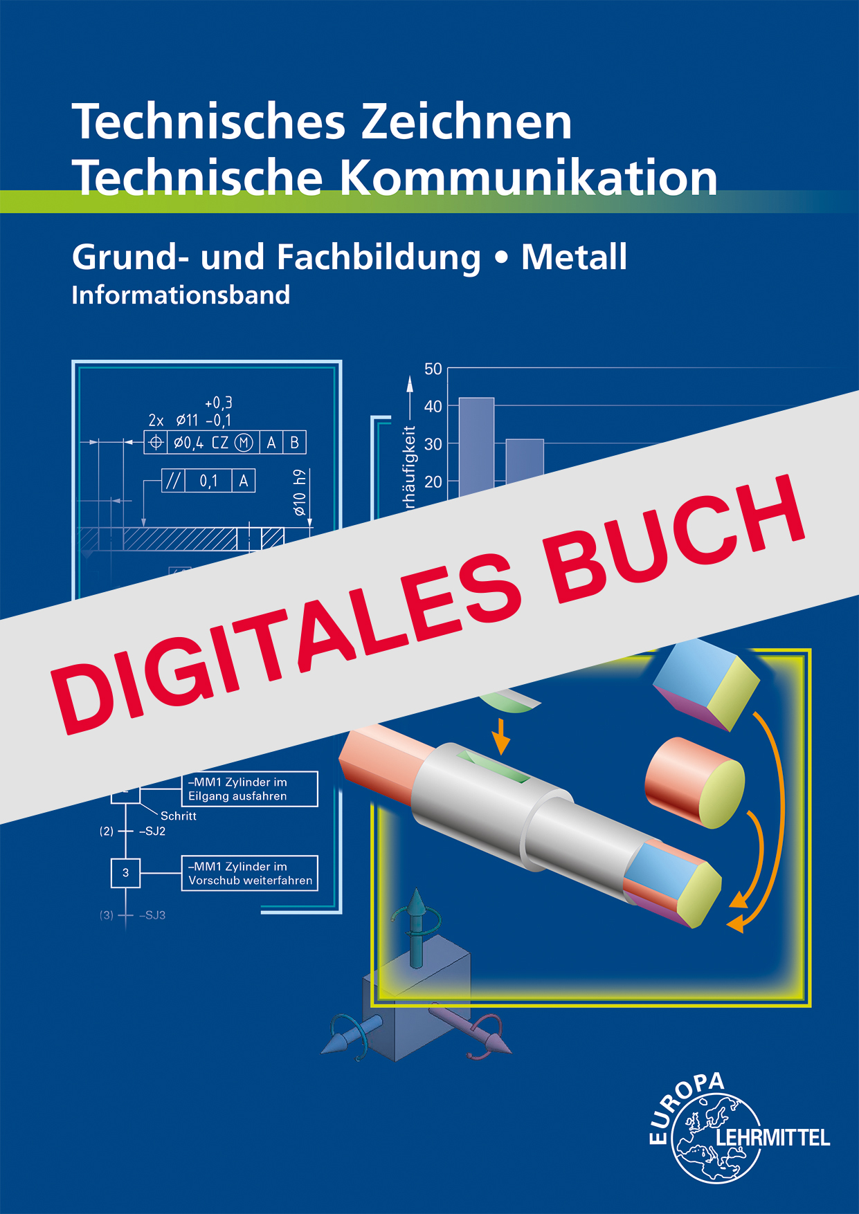 Grund- und Fachbildung Metall - Informationsband - Digitales Buch