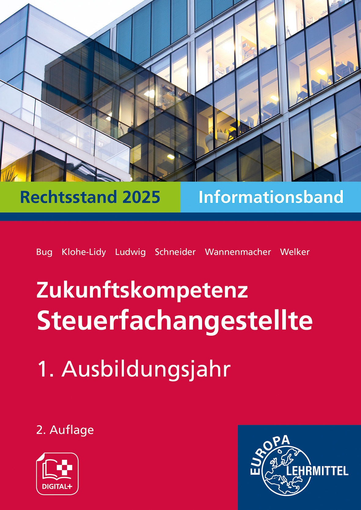 Zukunftskompetenz Steuerfachangestellte Infoband 1. Ausbildungsjahr