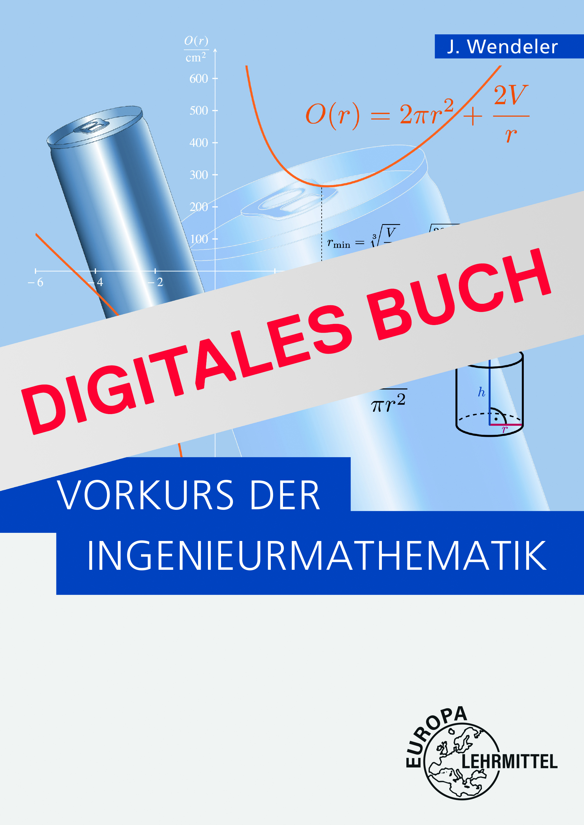 Vorkurs der Ingenieurmathematik (Wendeler) - Digitales Buch