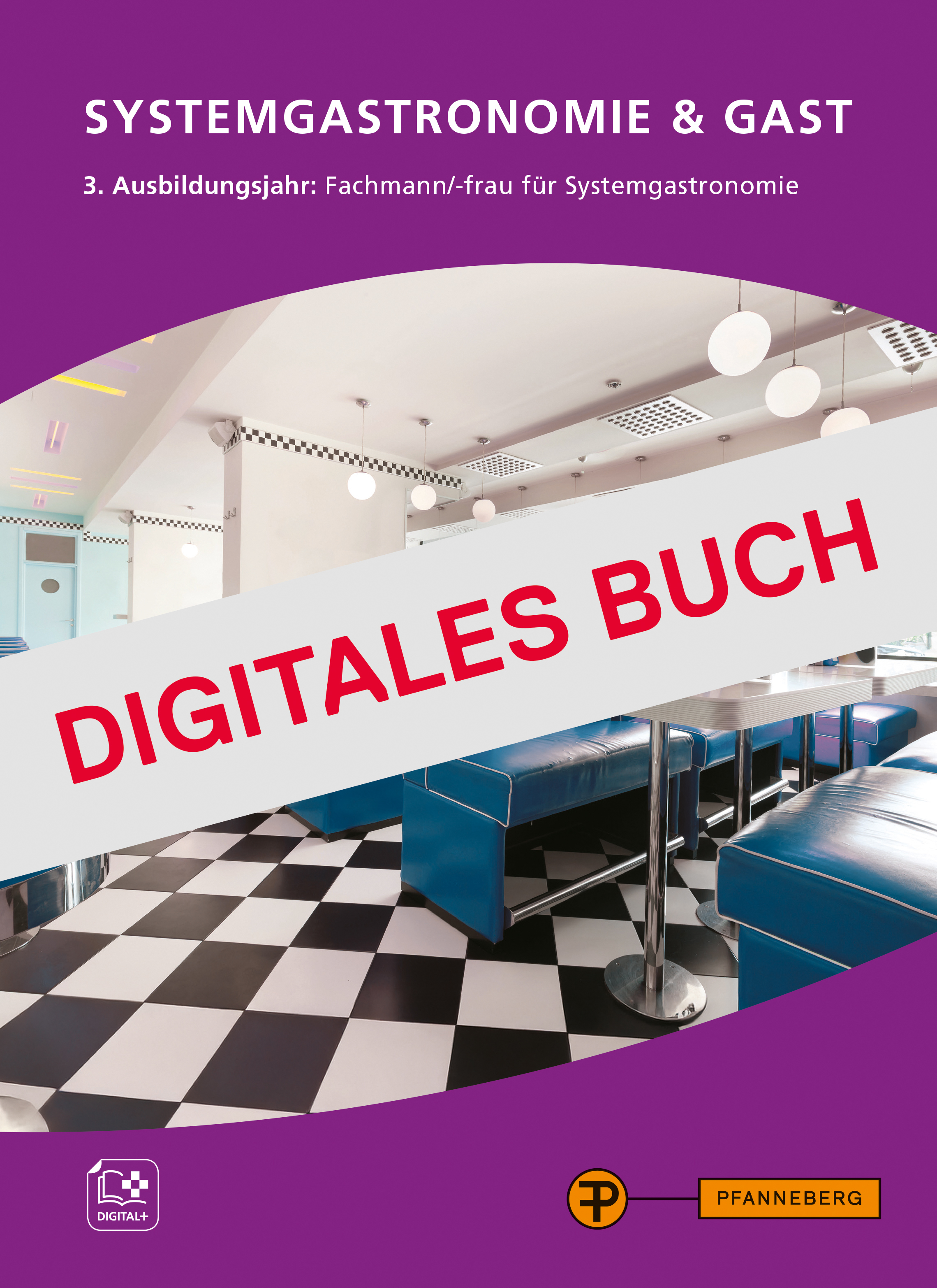 Systemgastronomie & Gast - Digitales Buch