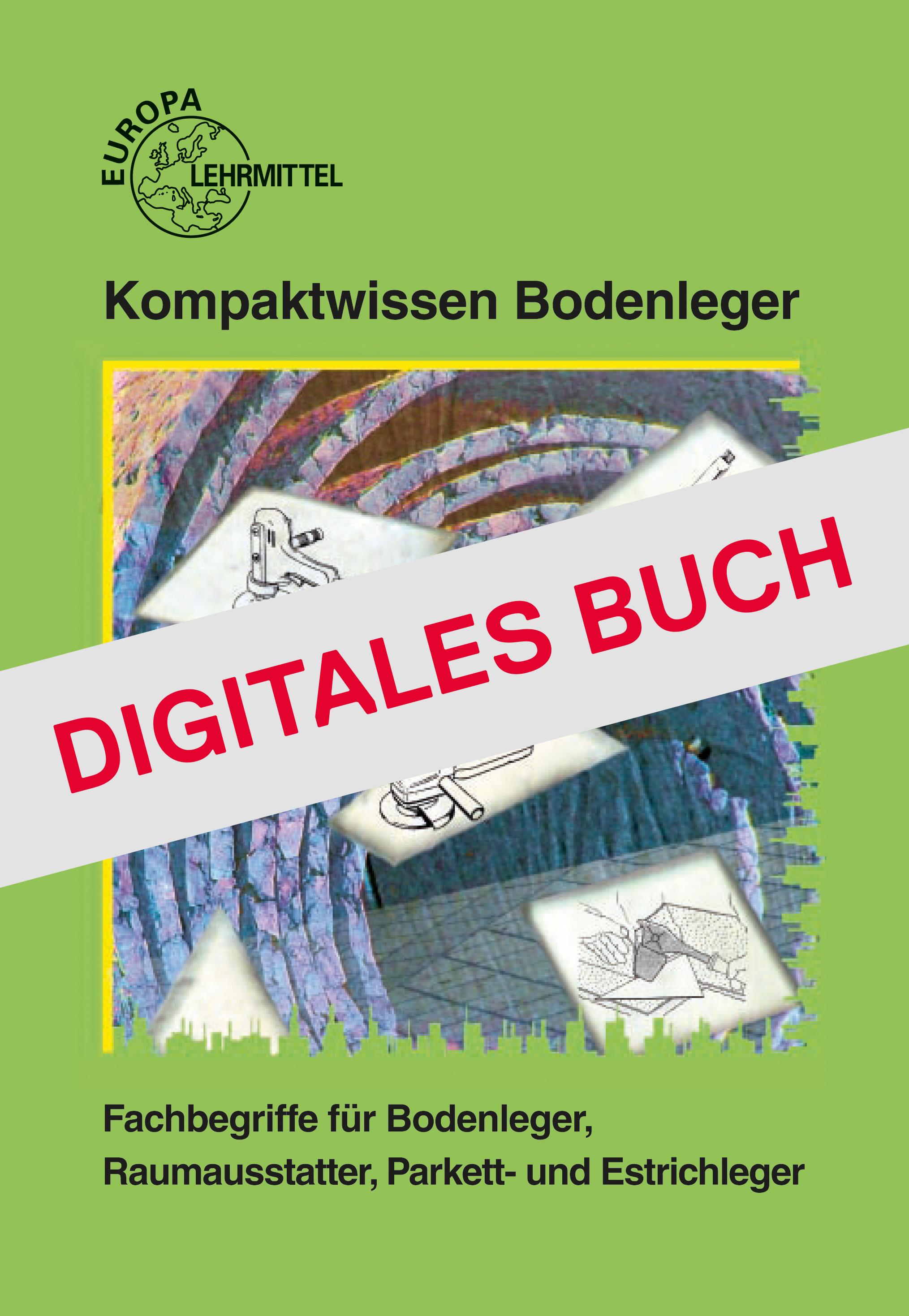 Kompaktwissen Bodenleger Digitales Buch 