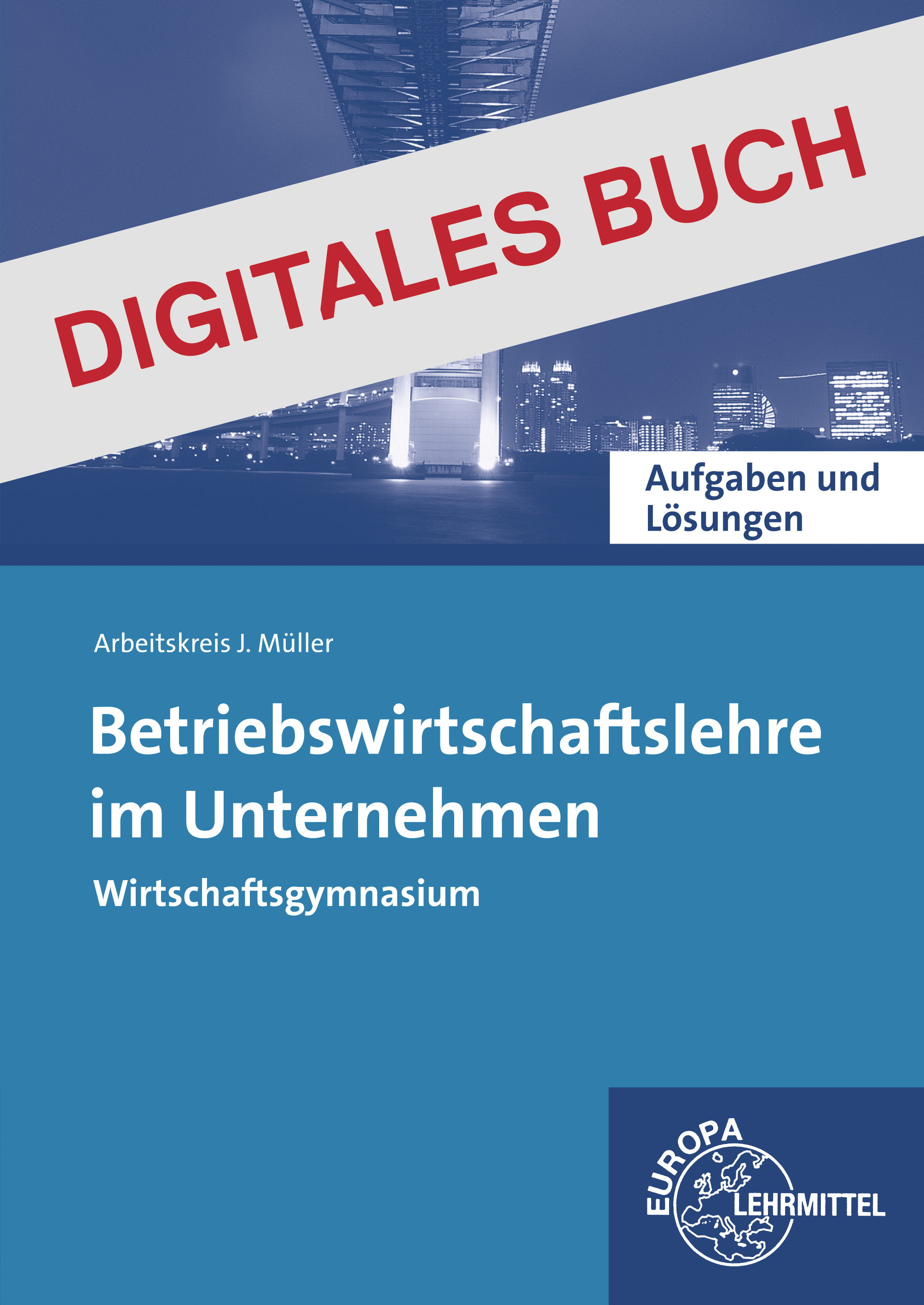 Aufgaben und Lösungen zu 90805 - Digitales Buch