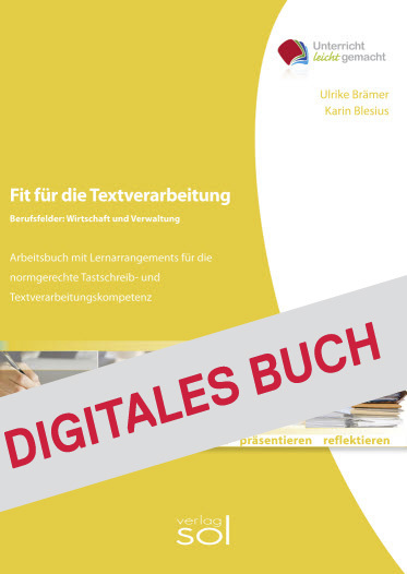 Fit für die Textverarbeitung - Wirtschaft und Verwaltung - Digitales Buch