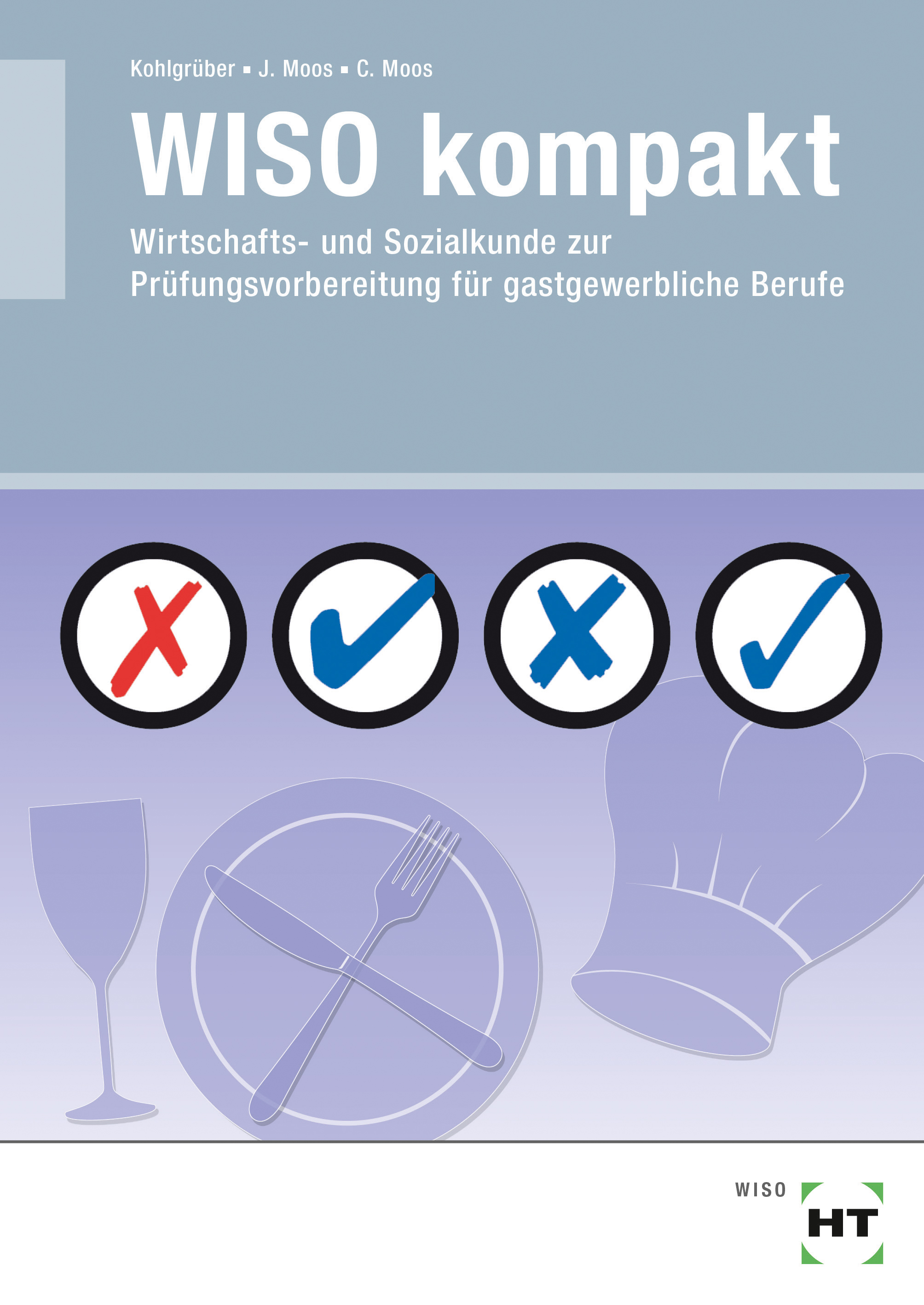 WiSo Prüfungsvorbereitung gastgewerbliche Berufe