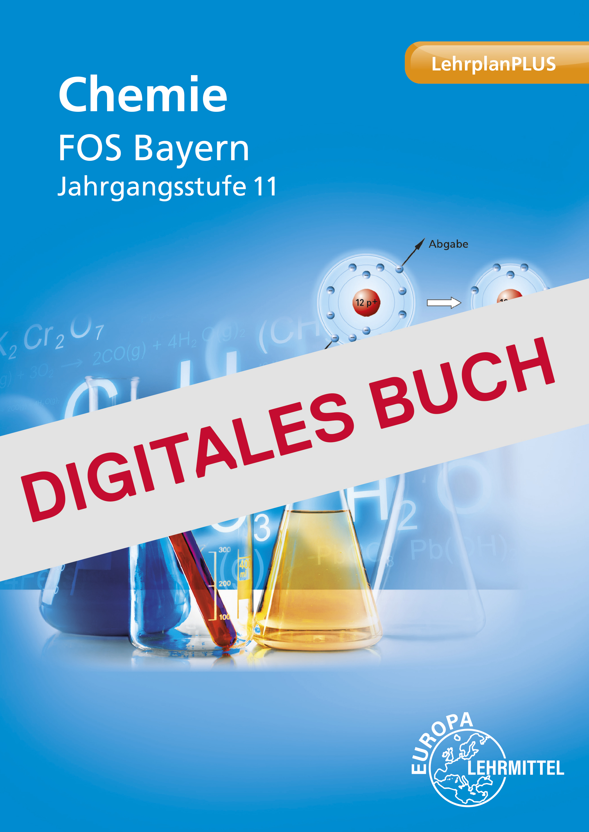 Chemie FOS Bayern Jahrgangsstufe 11 - Digitales Buch