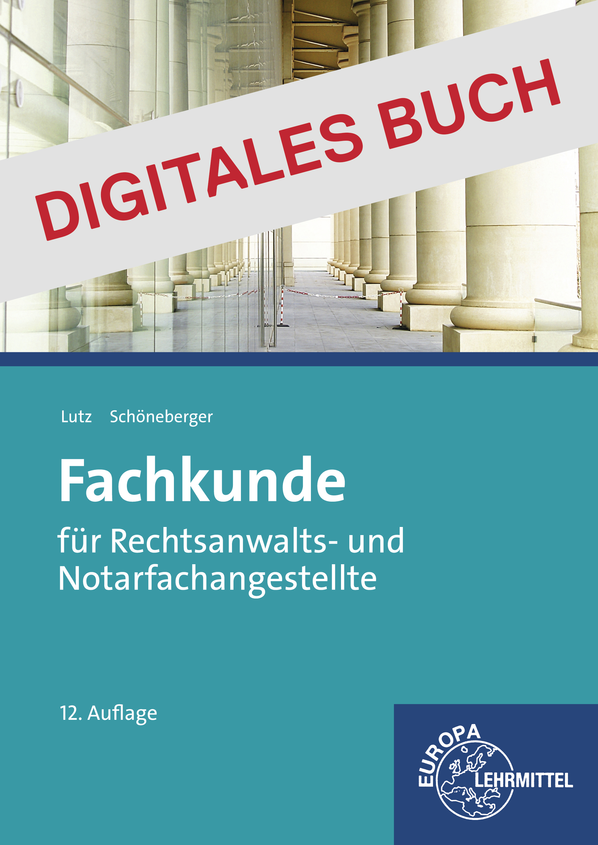 Fachkunde Rechtsanwalts- und Notarfachangestellte - Digitales Buch