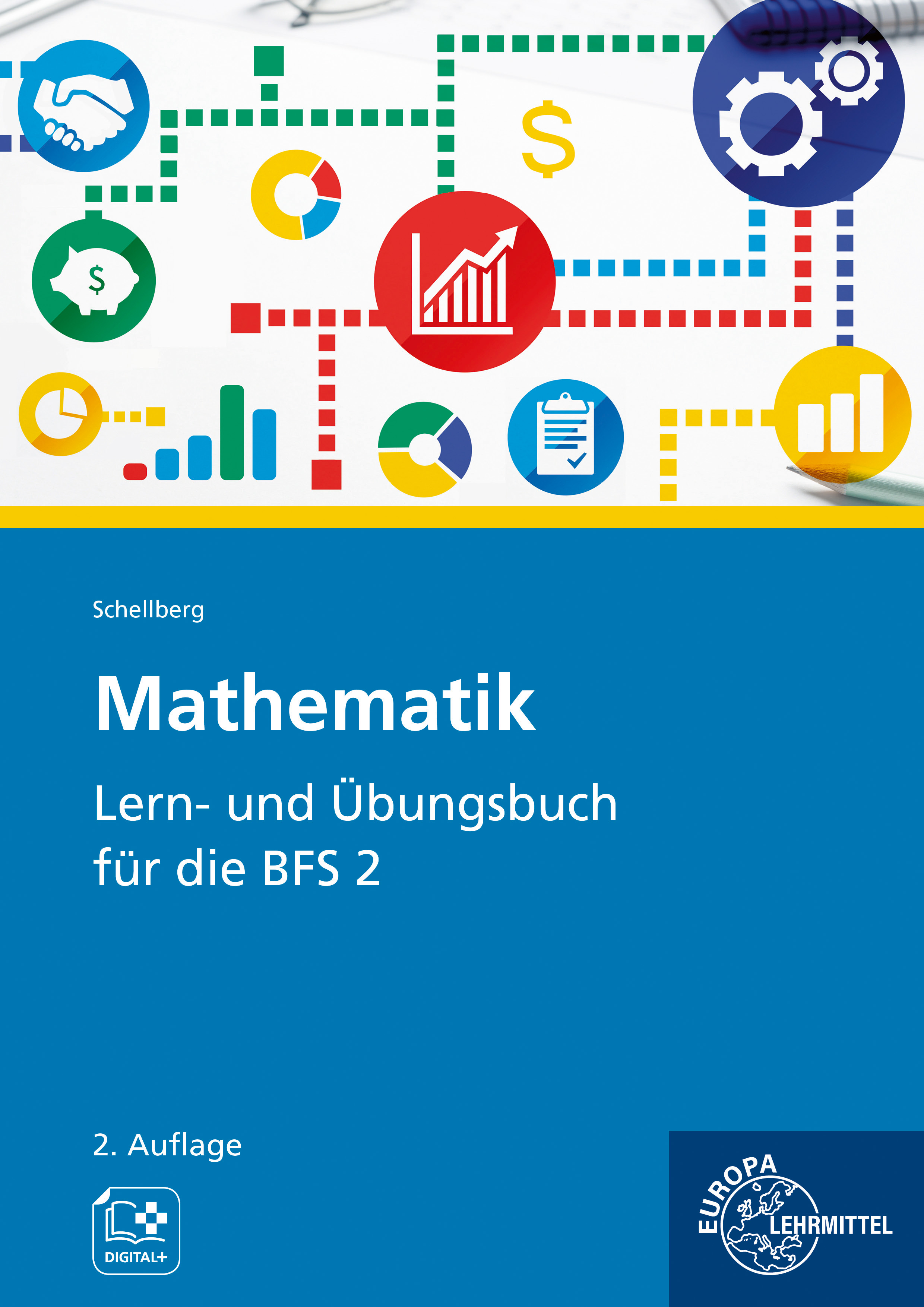 Mathematik - Lern- und Übungsbuch für die BFS 2