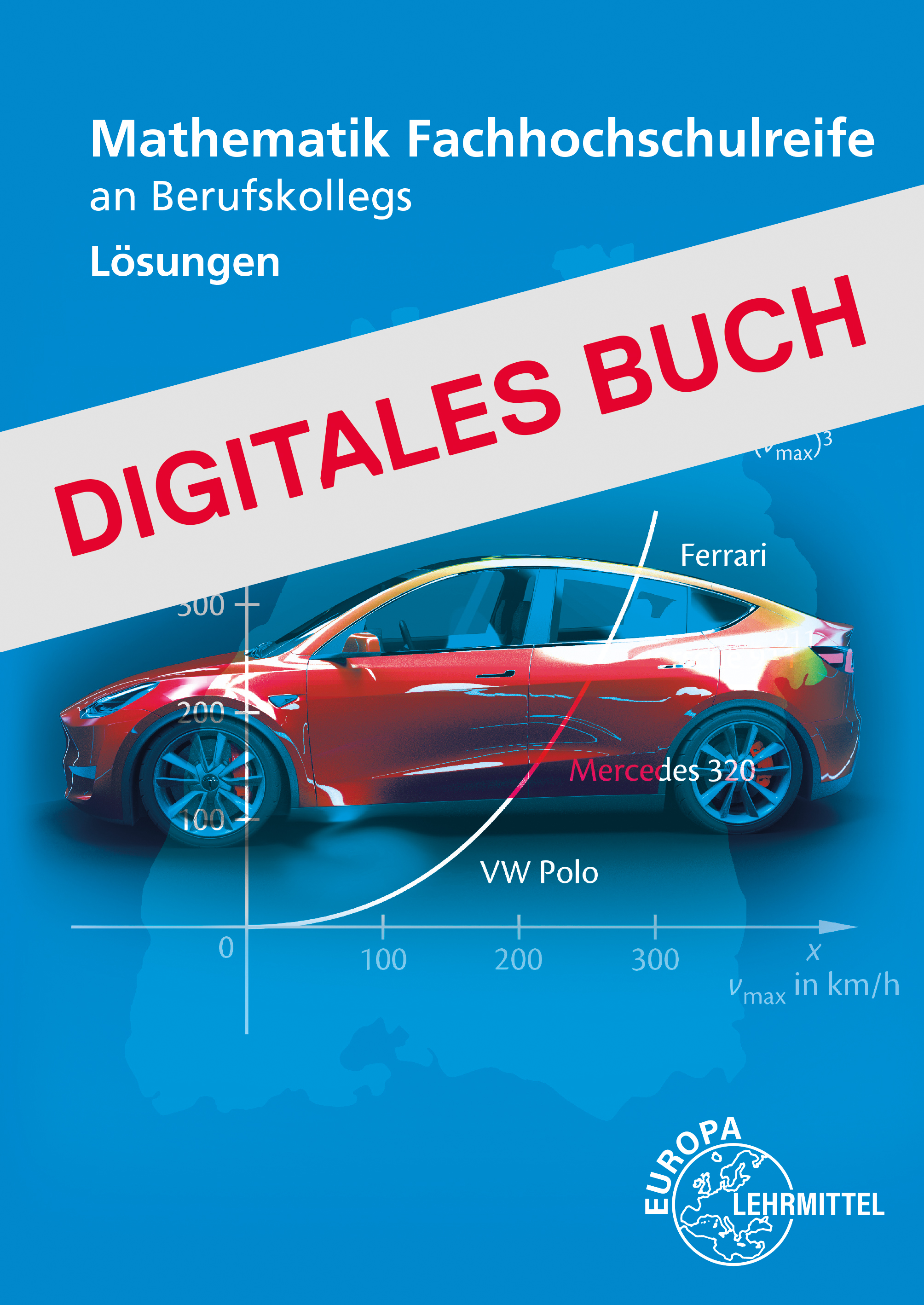 Lösungen Mathematik Fachhochschulreife an Berufskollegs