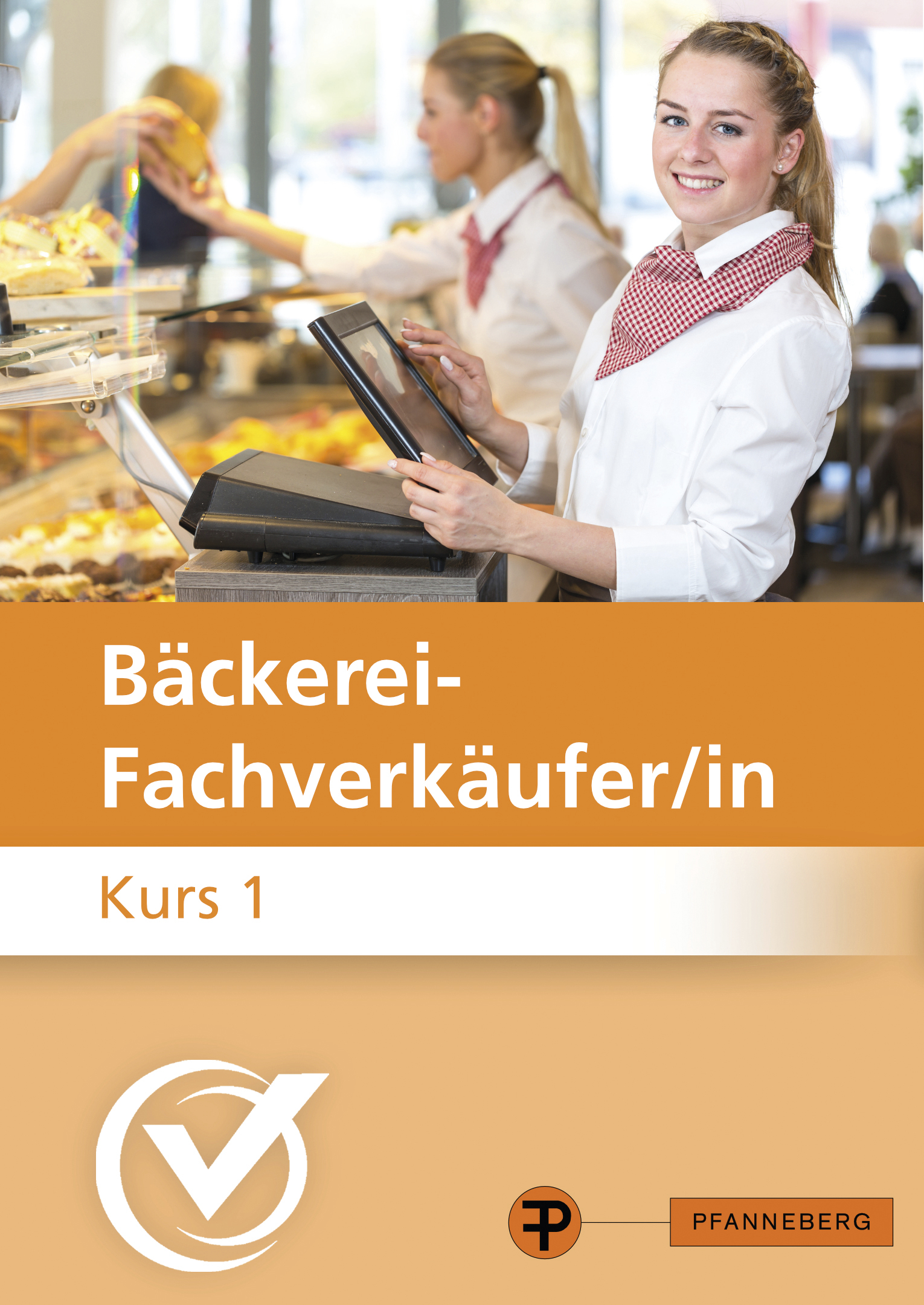 Erfolgstrainer Bäckerei-Fachverkäufer/in Kurs 1