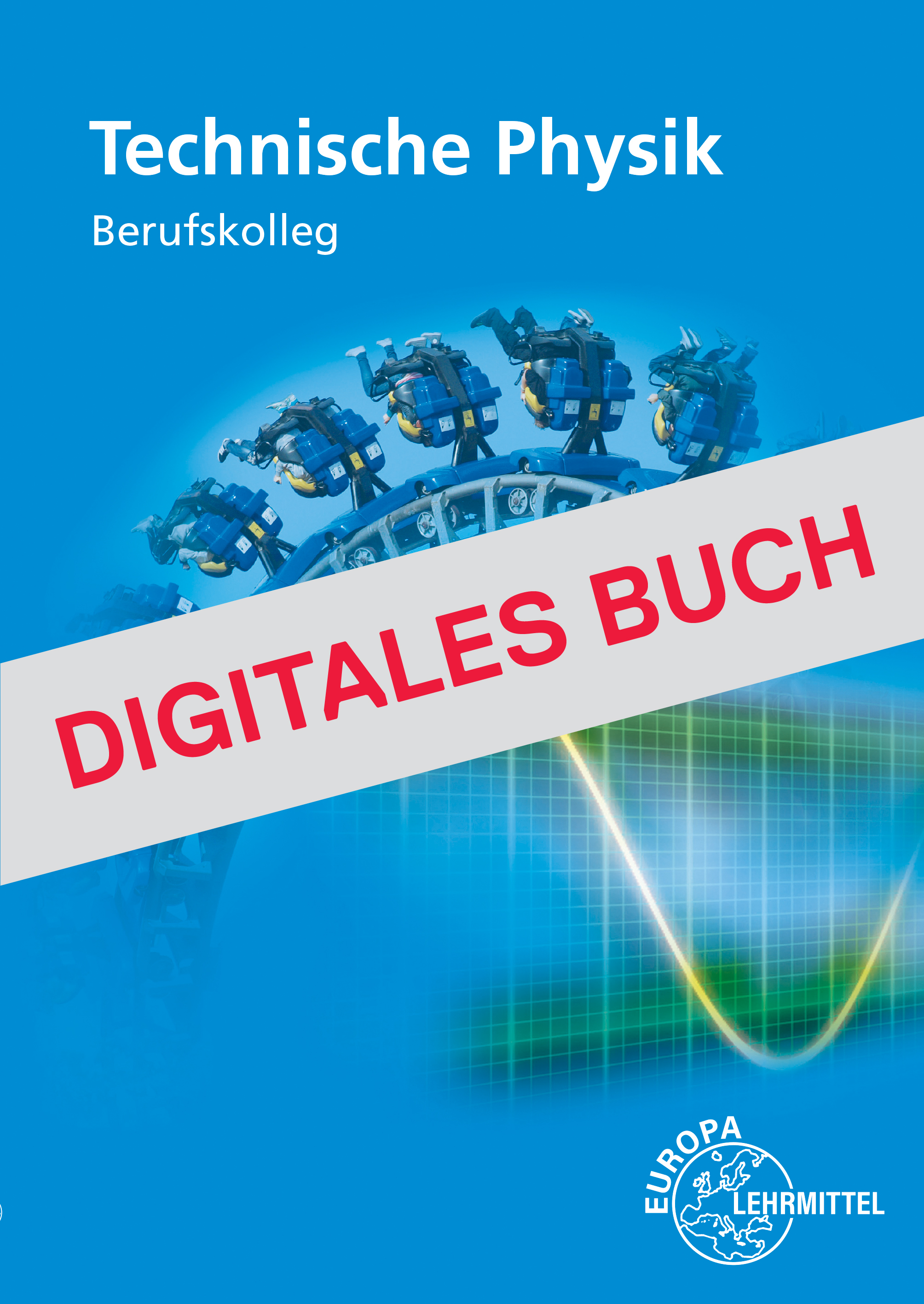 Physik Berufskolleg Baden-Württemberg - Digitales Buch
