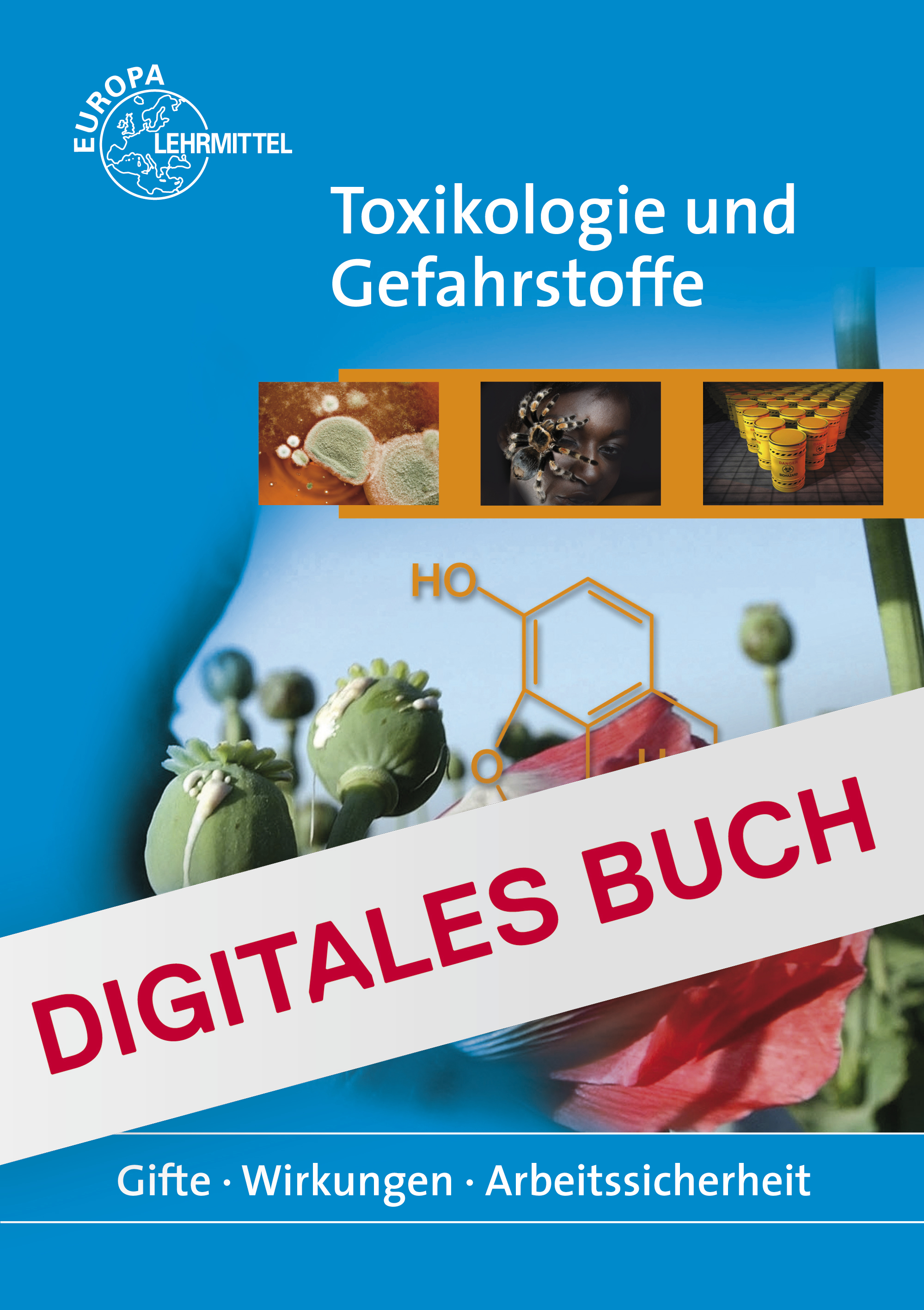 Toxikologie und Gefahrstoffe - Digitales Buch