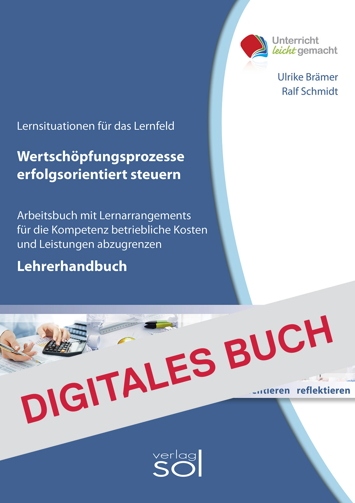 Lehrerhandbuch Wertschöpfungsprozesse erfolgsorientiert steuern - Digitales Buch