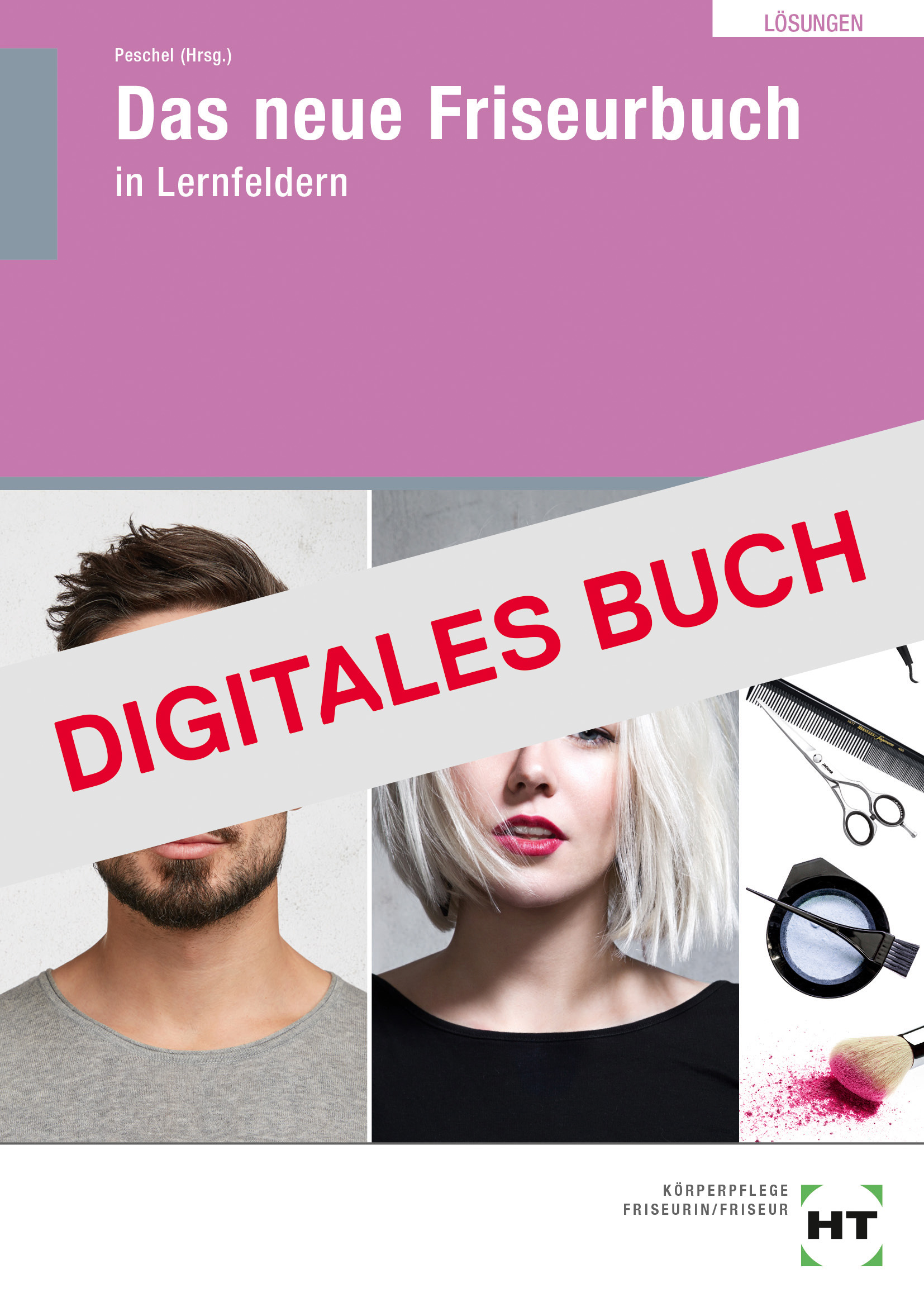 Lösungen zu 64147 Das neue Friseurbuch - Digitales Buch