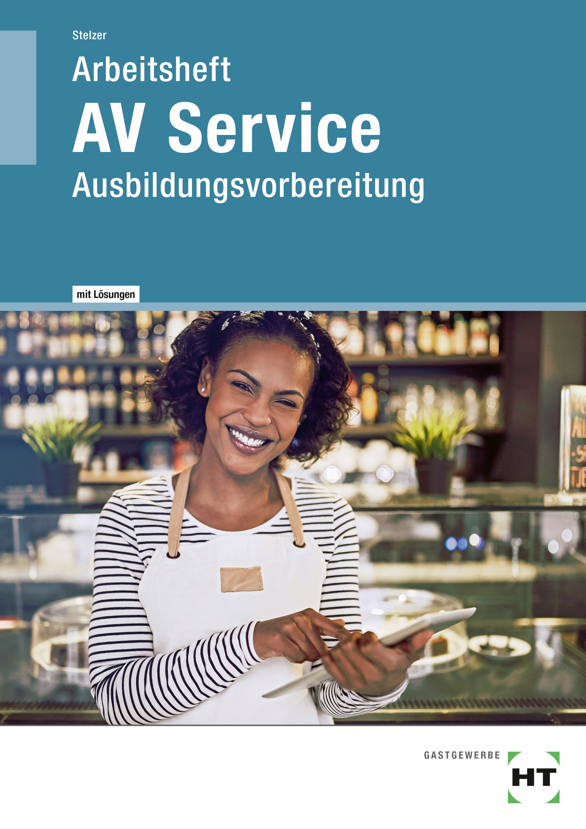 Lösungen zu 09101 Arbeitsheft AV Service