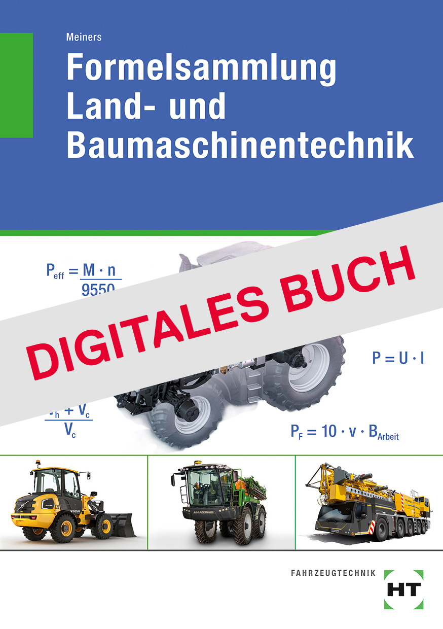 Formelsammlung Land- und Baumaschinentechnik