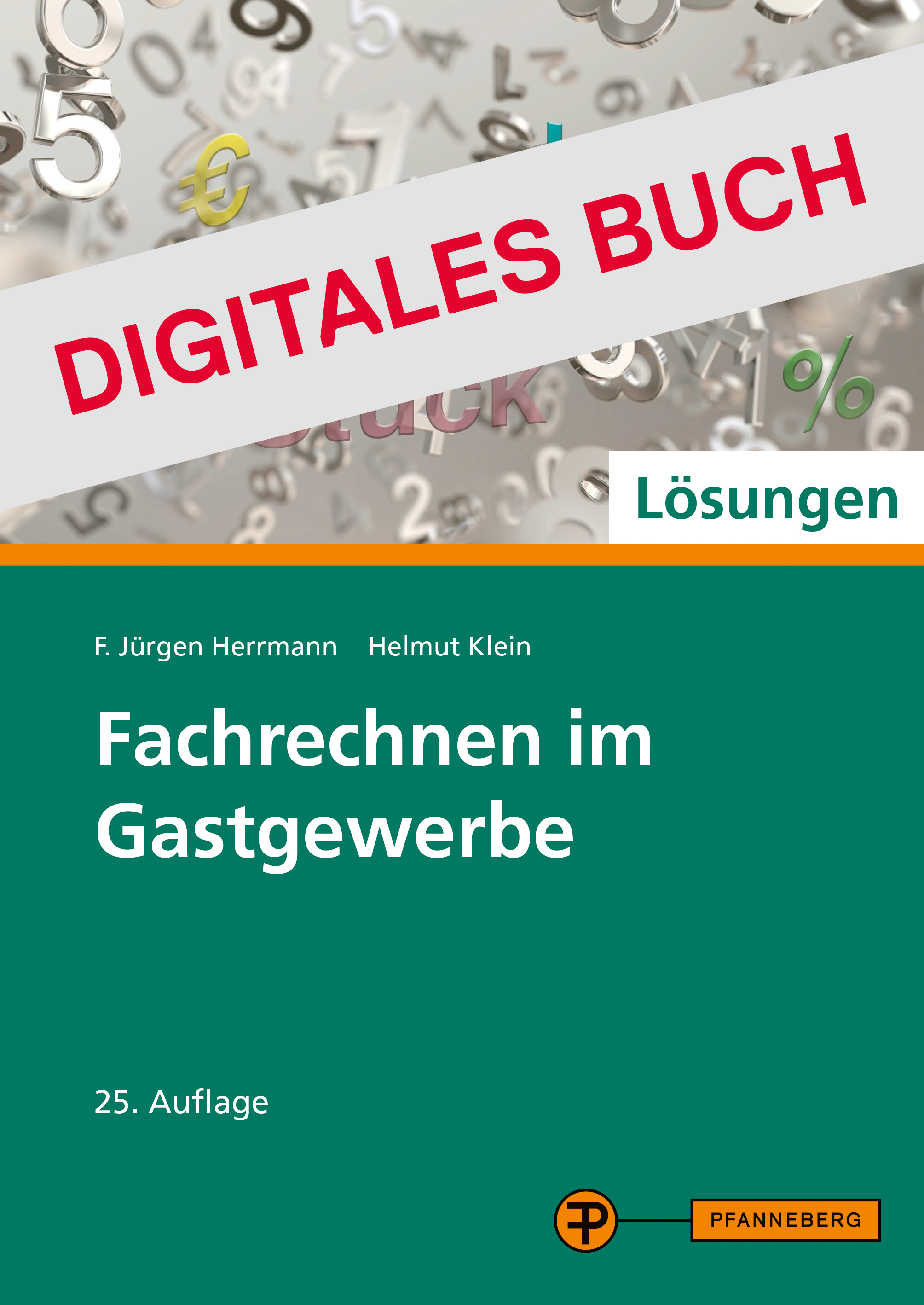 Fachrechnen im Gastgewerbe LÖSER Digitales Buch