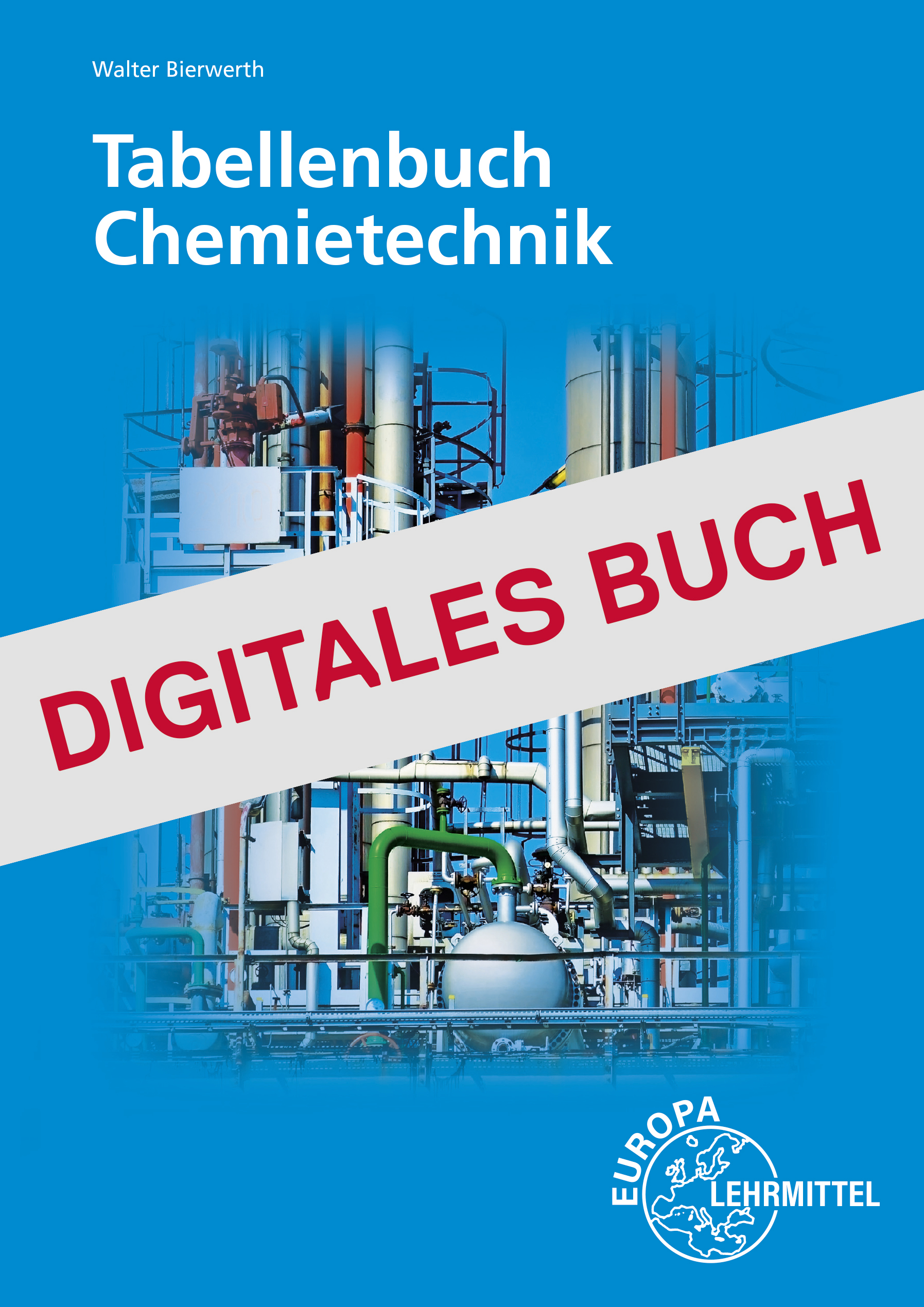 Tabellenbuch Chemietechnik - Digitales Buch