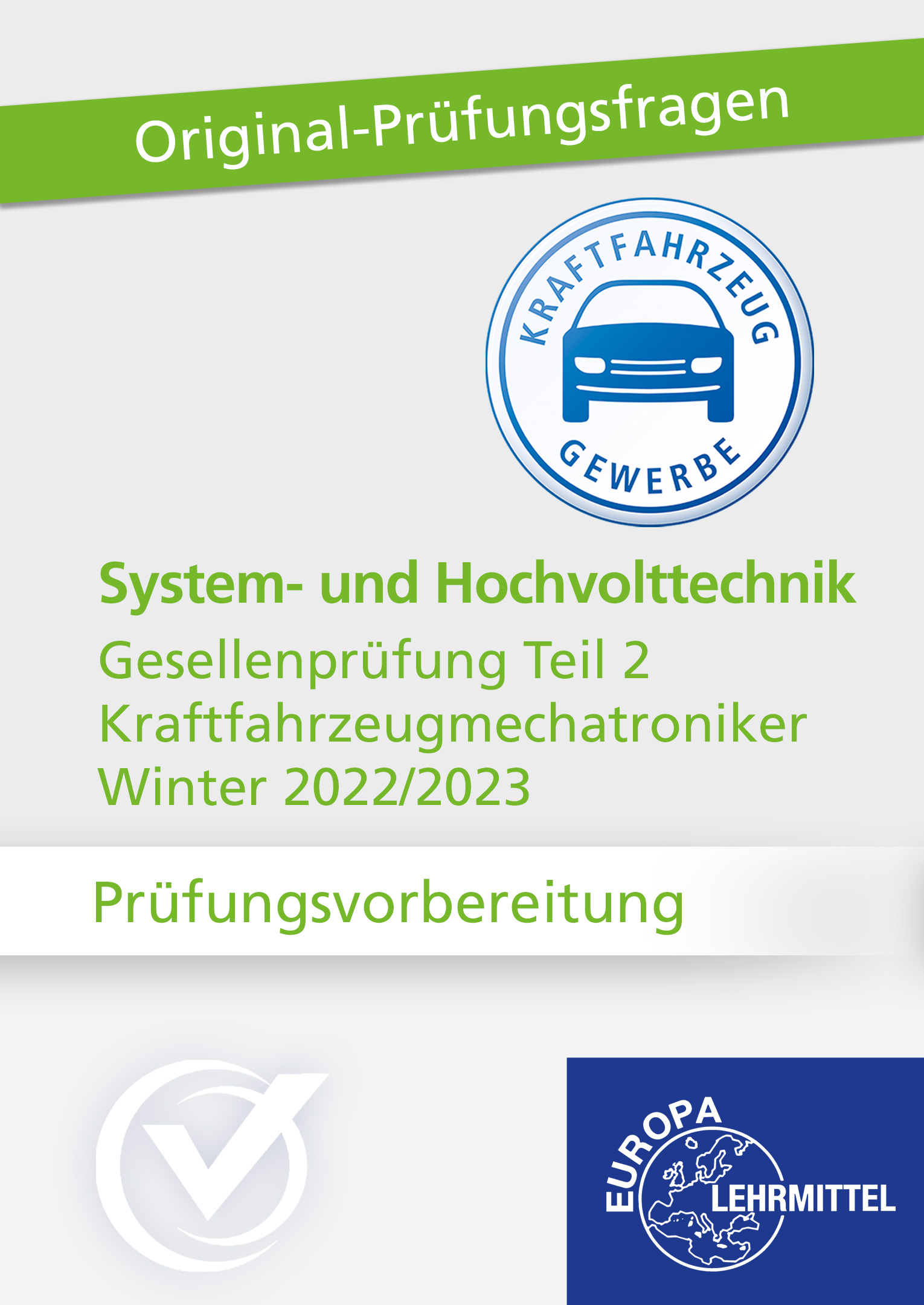 Prüfungsvorbereitung GP Teil 2 S+HV-Technik Winter 2022/2023 Online-Kurs