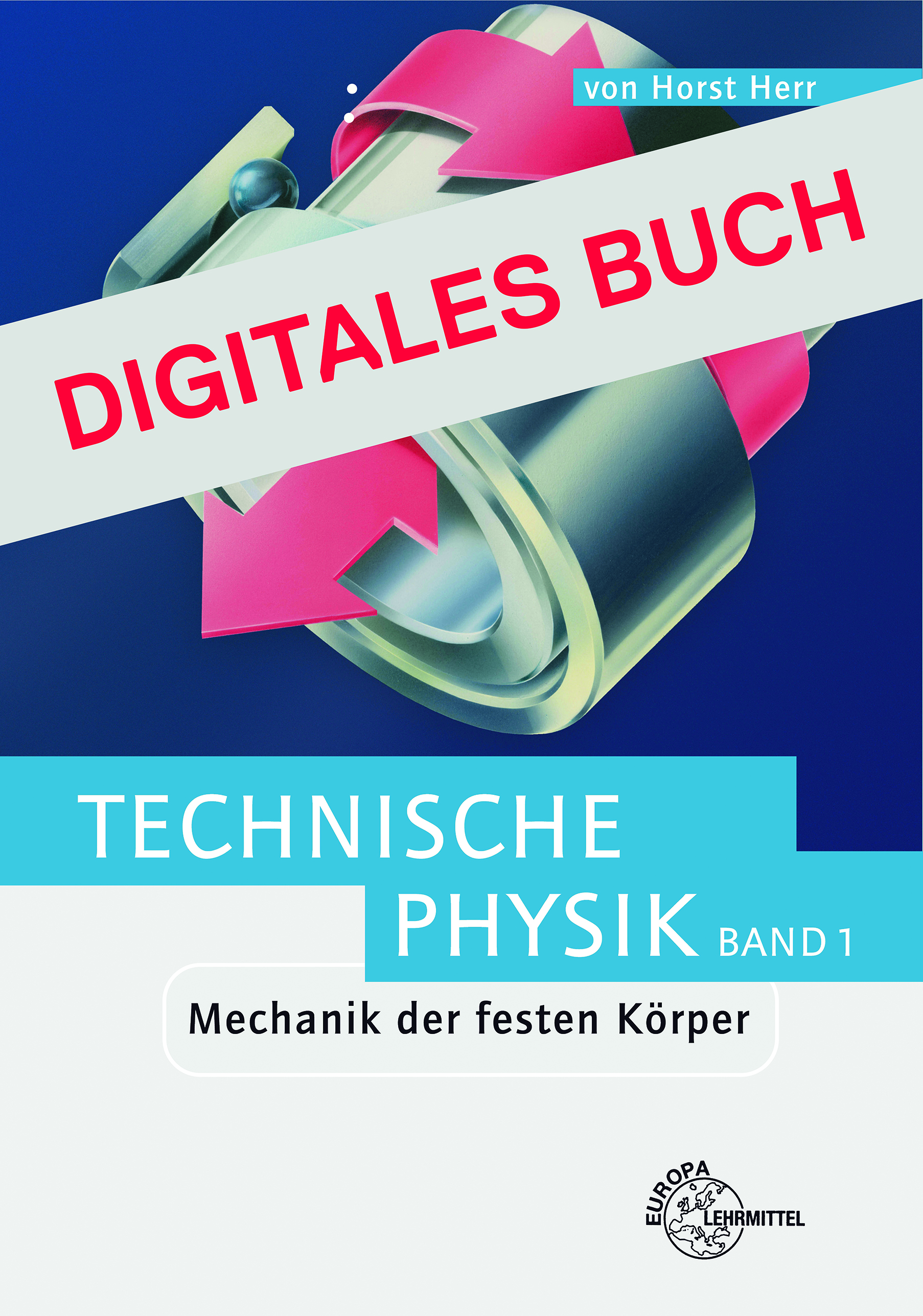 Mechanik der festen Körper - Digitales Buch