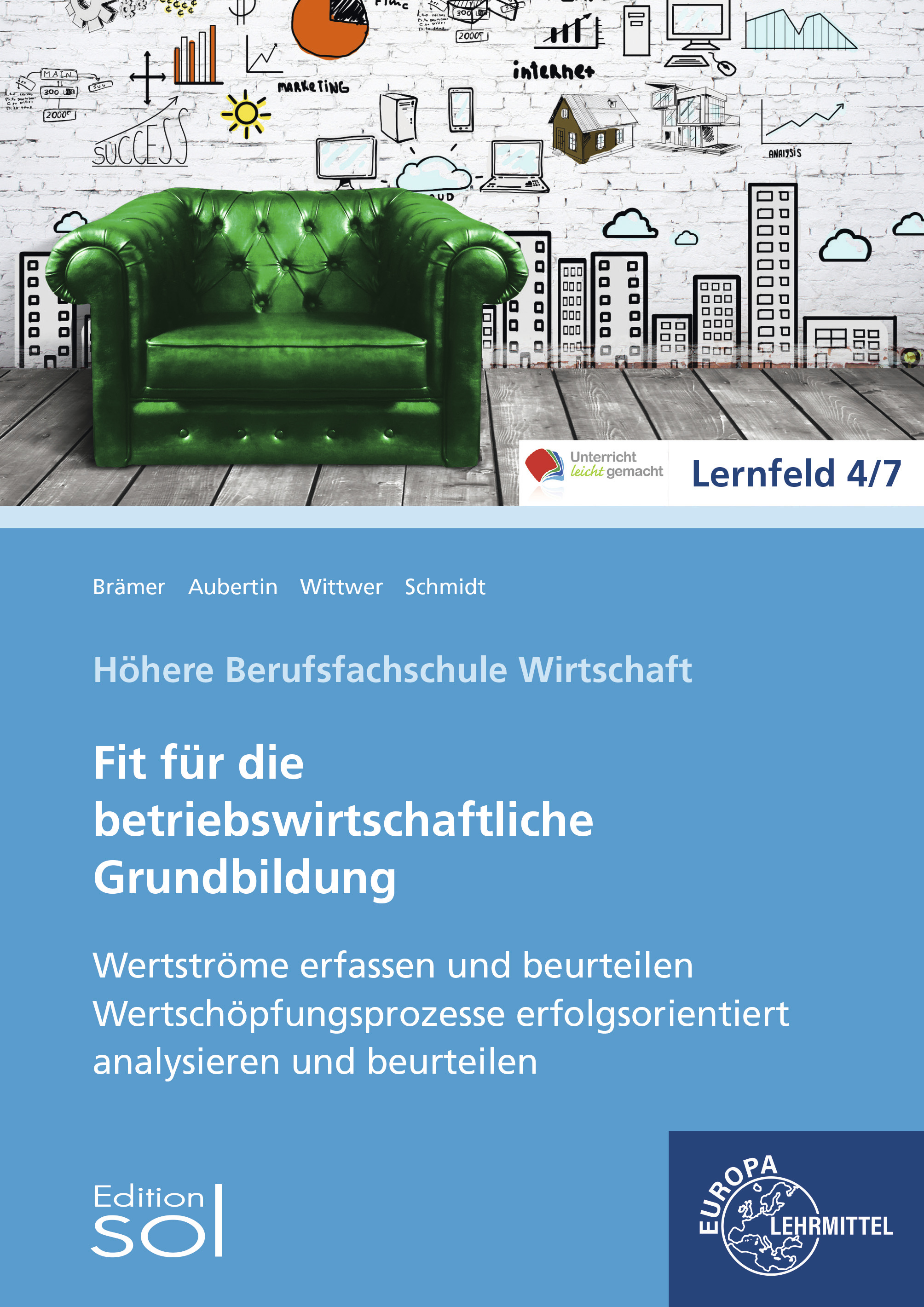 Werteströme erfassen und beurteilen; Wertschöpfungsprozesse erfolgsorientiert
