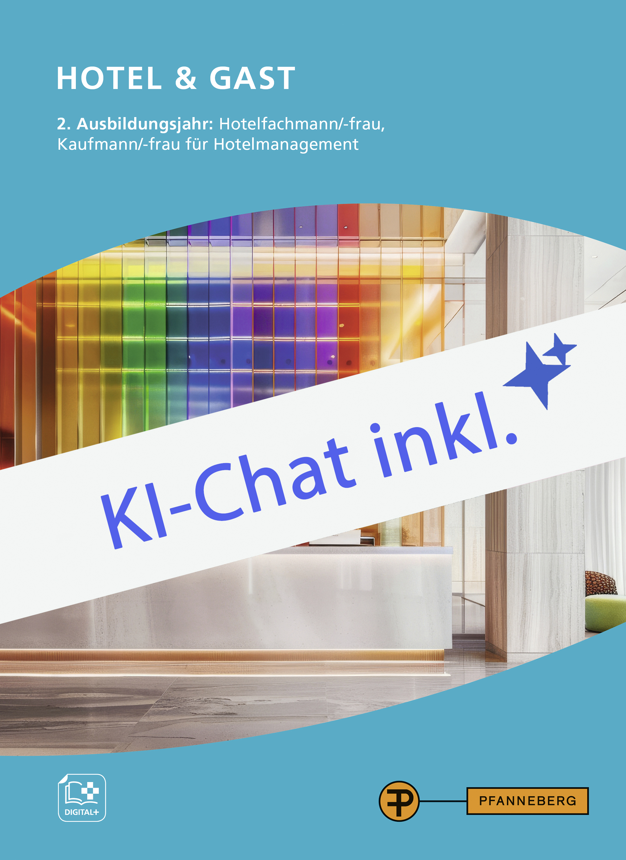 Hotel & Gast - 2. Ausbildungsjahr Digitales Buch
