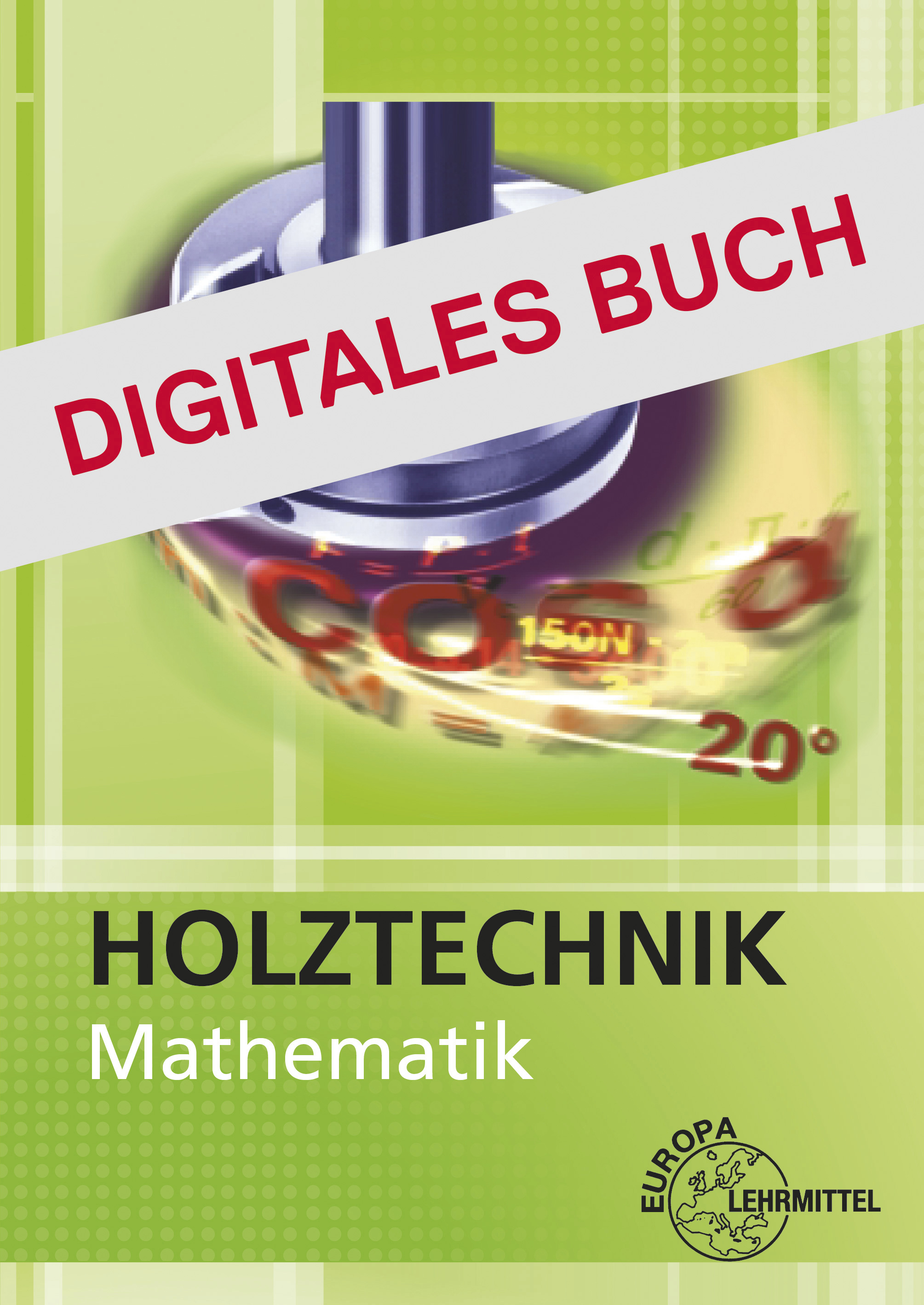 Mathematik Holztechnik - Digitales Buch