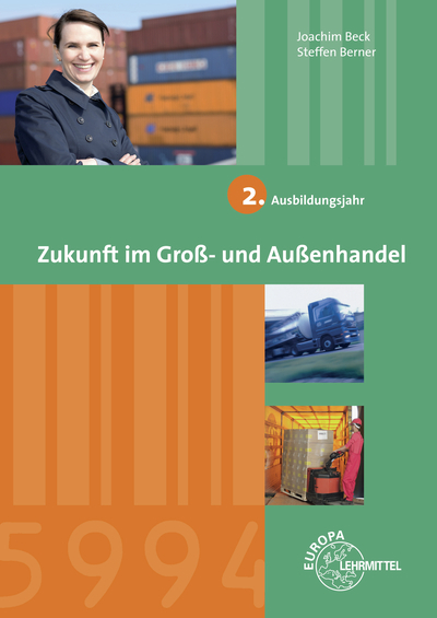 Zukunft im Groß- und Außenhandel 2. Ausbildungsjahr
