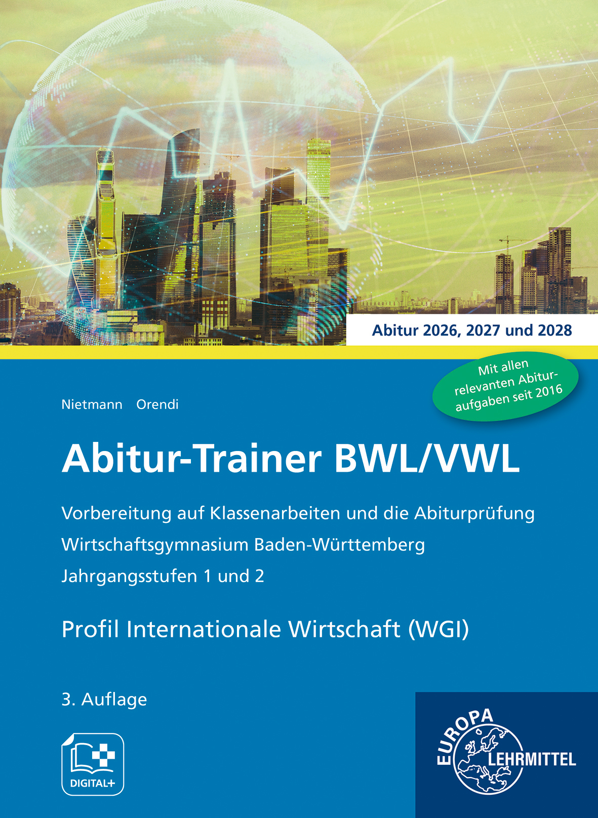 Cover 94021-3 Abitur-Trainer BWL/VWL - Profil Internationale Wirtschaft (WGI)