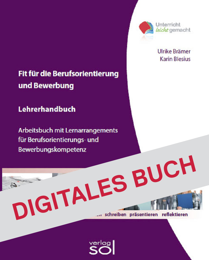 Lehrerhandbuch Fit für die Berufsorientierung und Bewerbung - Digitales Buch