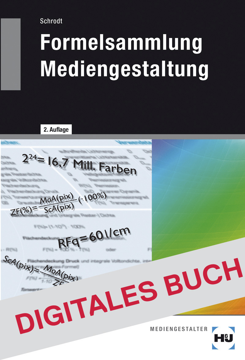 Formelsammlung Mediengestaltung - Digitales Buch