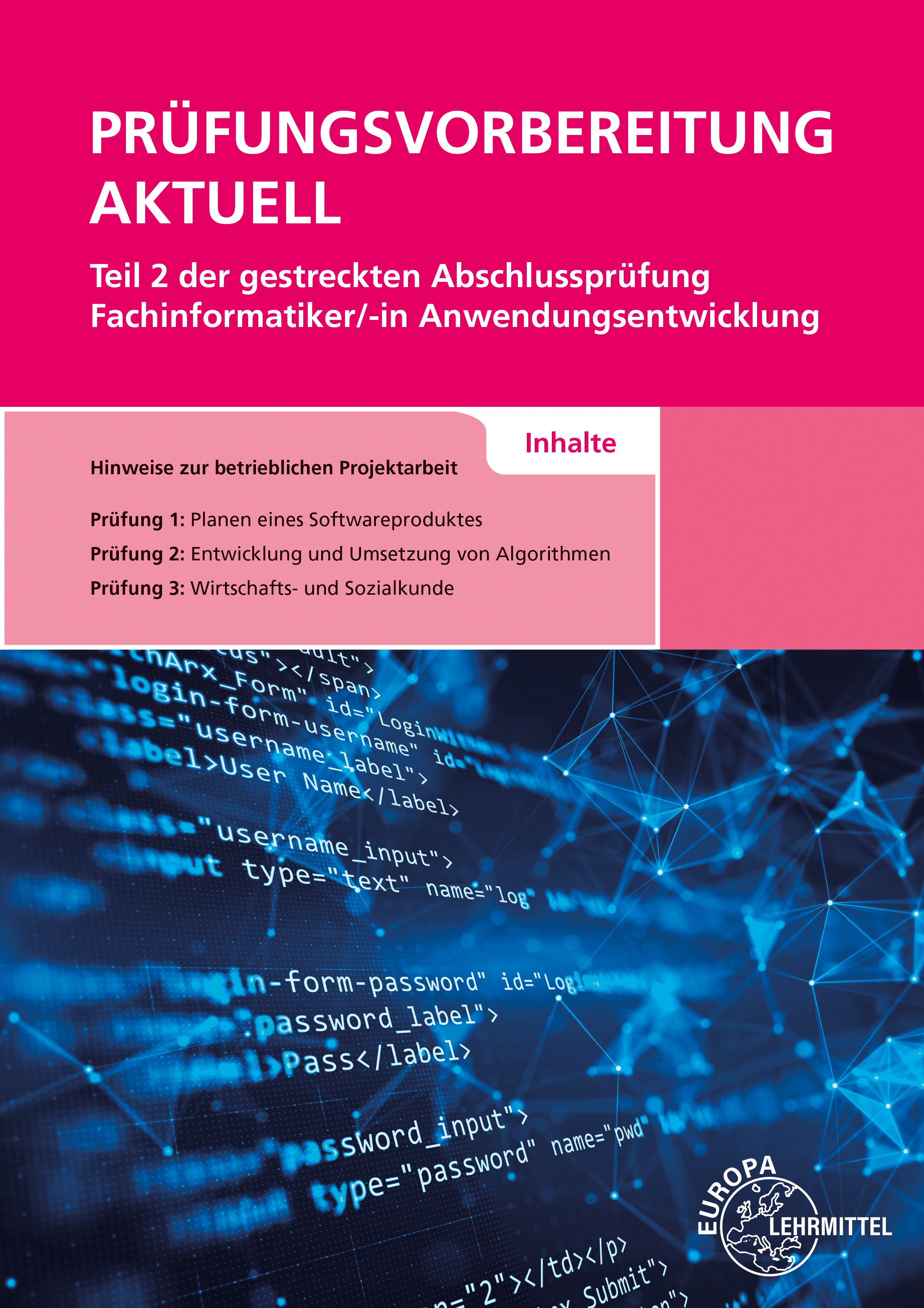 Prüfungsvorbereitung aktuell Teil 2 der gestreckten Abschlussprüfung
