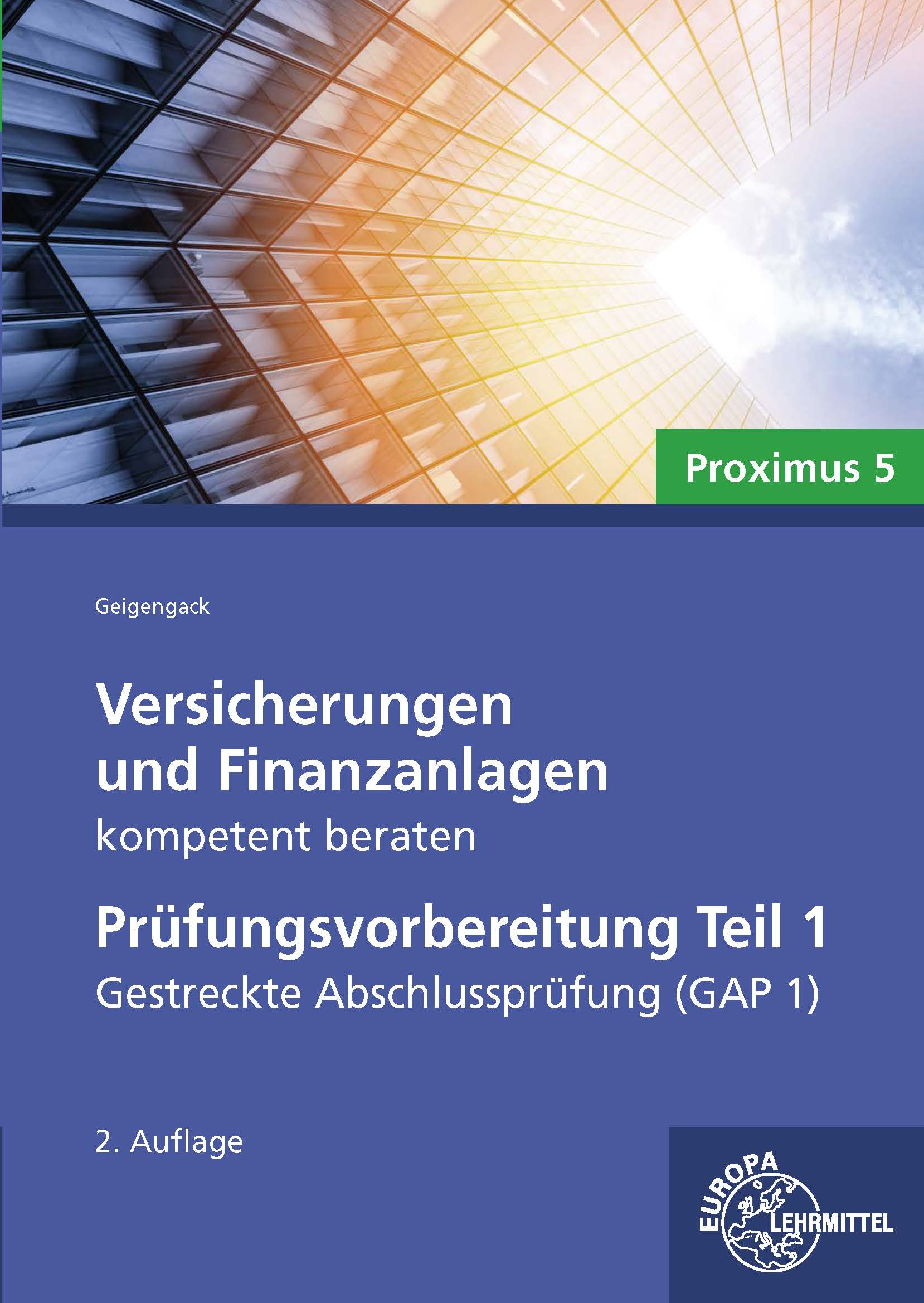 Versicherungen und Finanzanlagen kompetent beraten - Prüfungsvorbereitung Teil 1