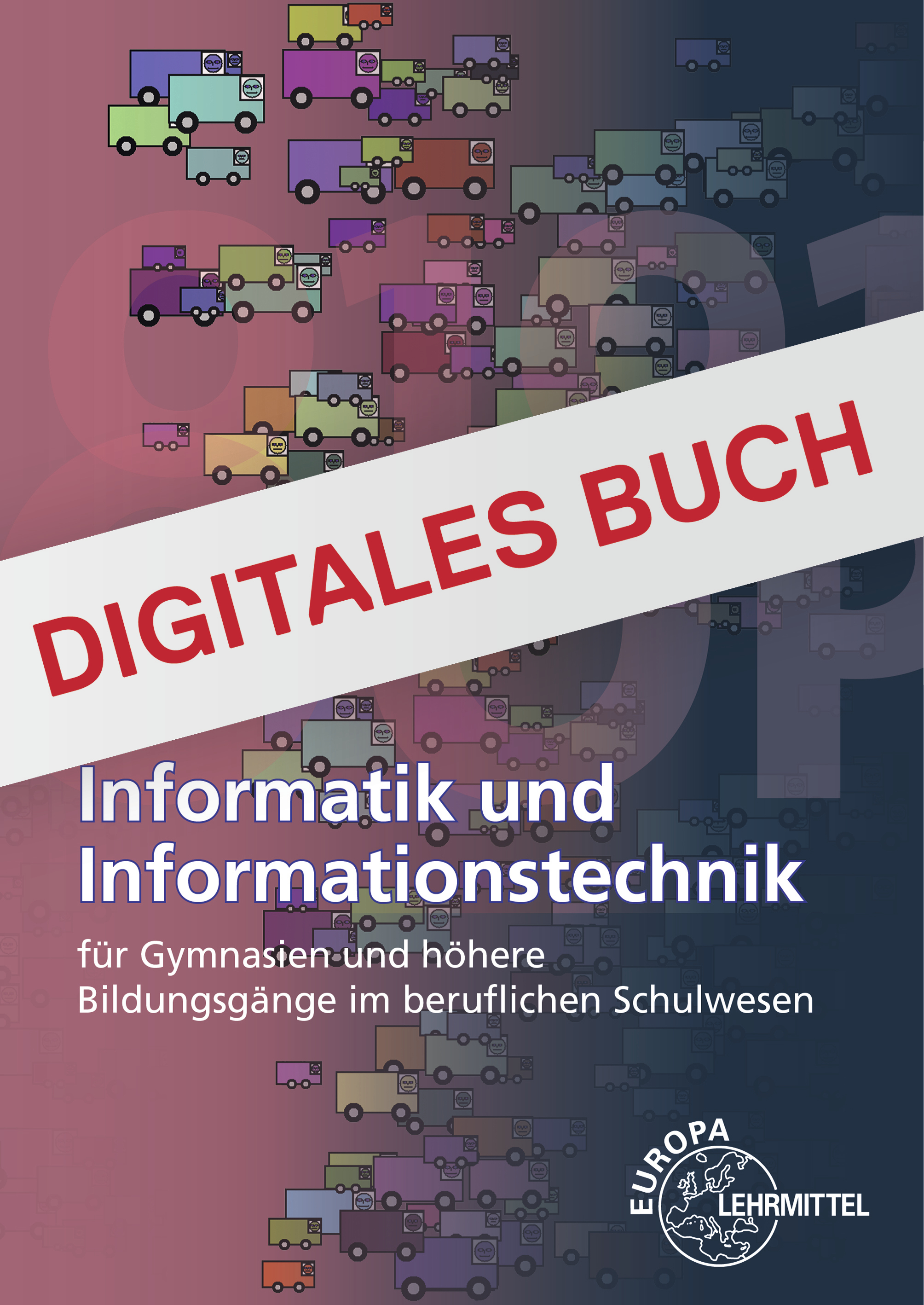 Informatik und Informationstechnik für Gymnasien - Digitales Buch