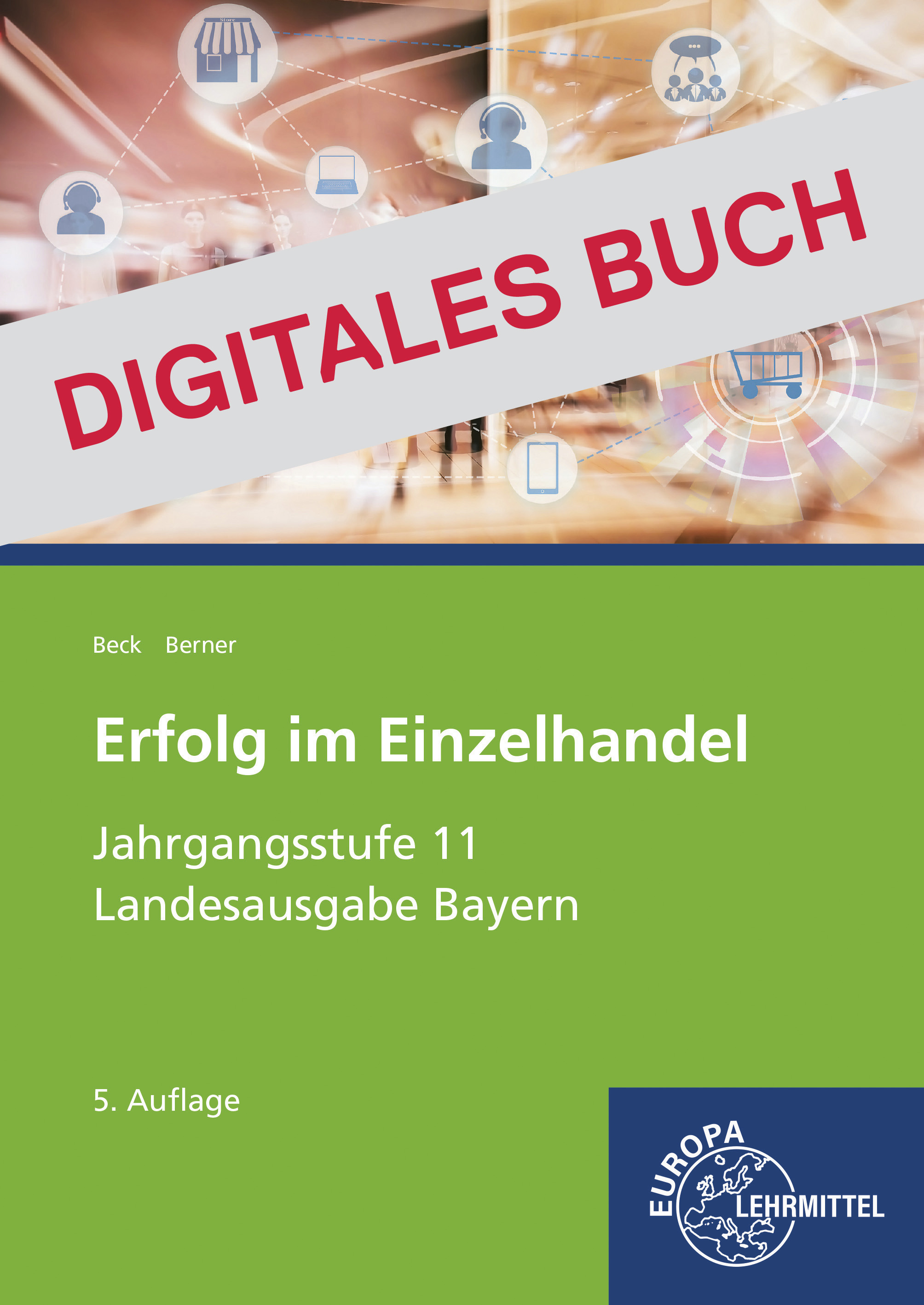 Erfolg im Einzelhandel Jgst. 11 (Bayern) - Digitales Buch