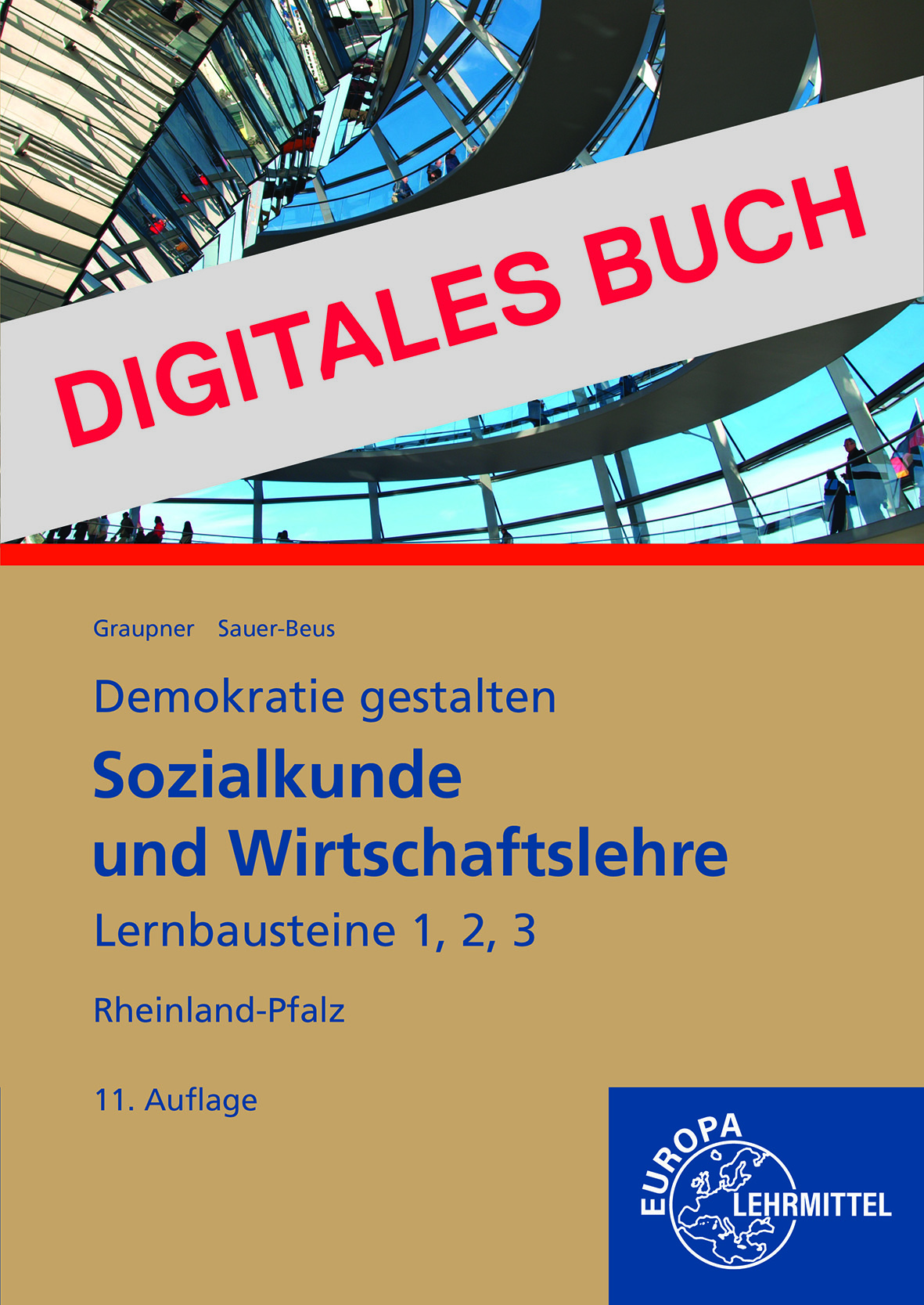 Sozialkunde und Wirtschaftslehre Lernbausteine 1, 2, 3 - Digitales Buch