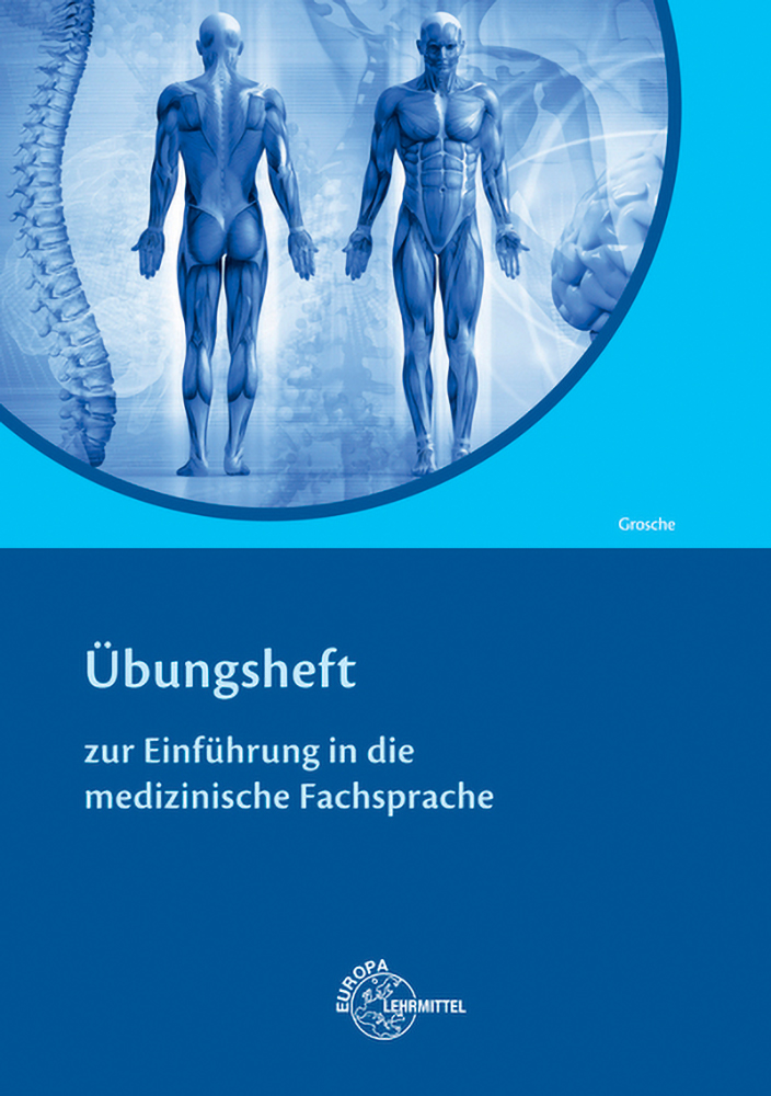 Übungsheft Einführung Medizinische Fachsprache