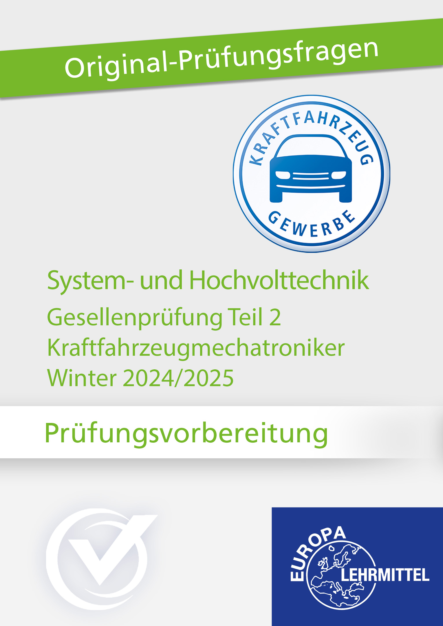 Prüfungsvorbereitung GP Teil 2 S+HV-Technik Winter 2024/2025 Online-Kurs