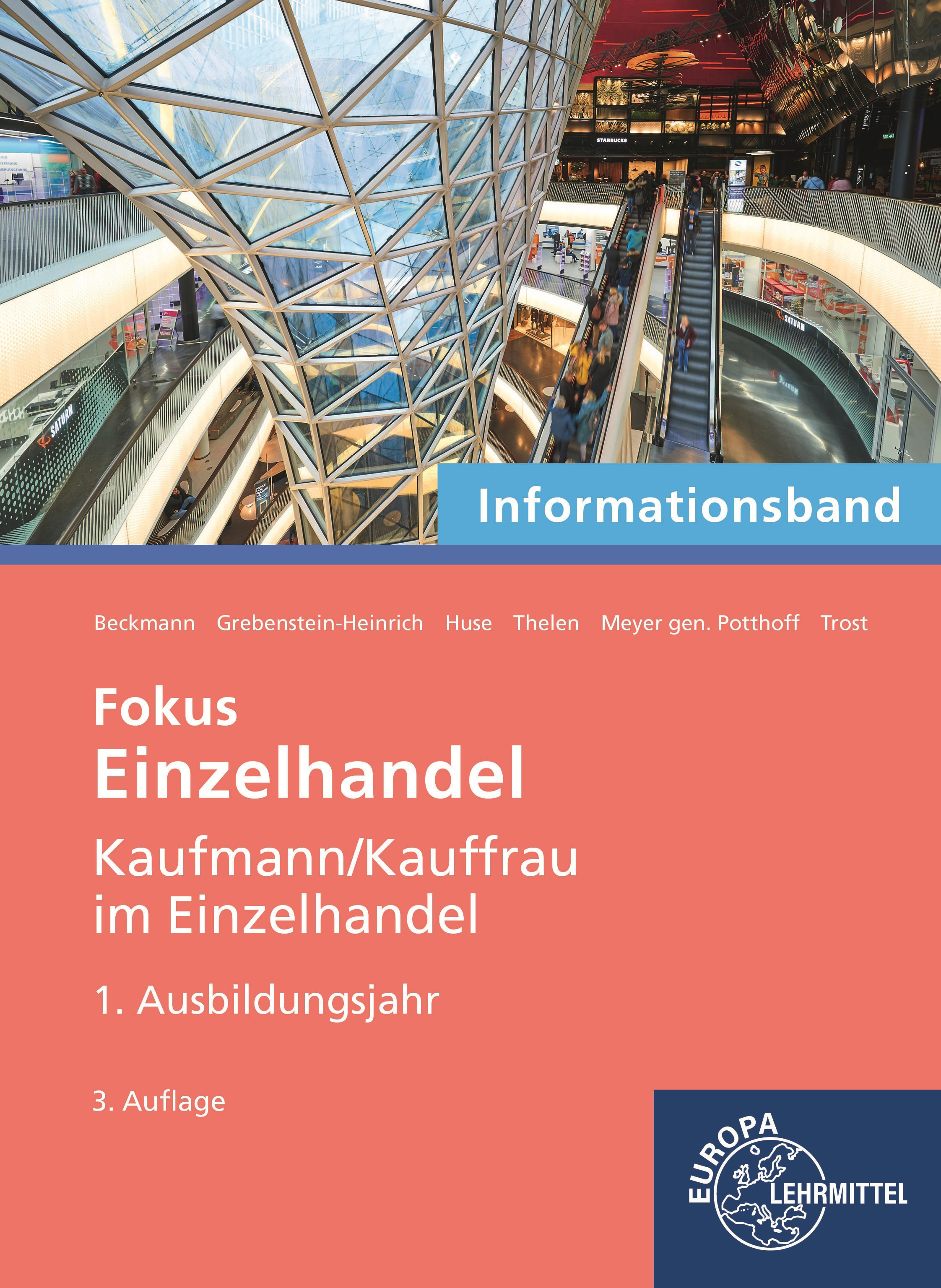 Fokus Einzelhandel, 1. Ausbildungsjahr