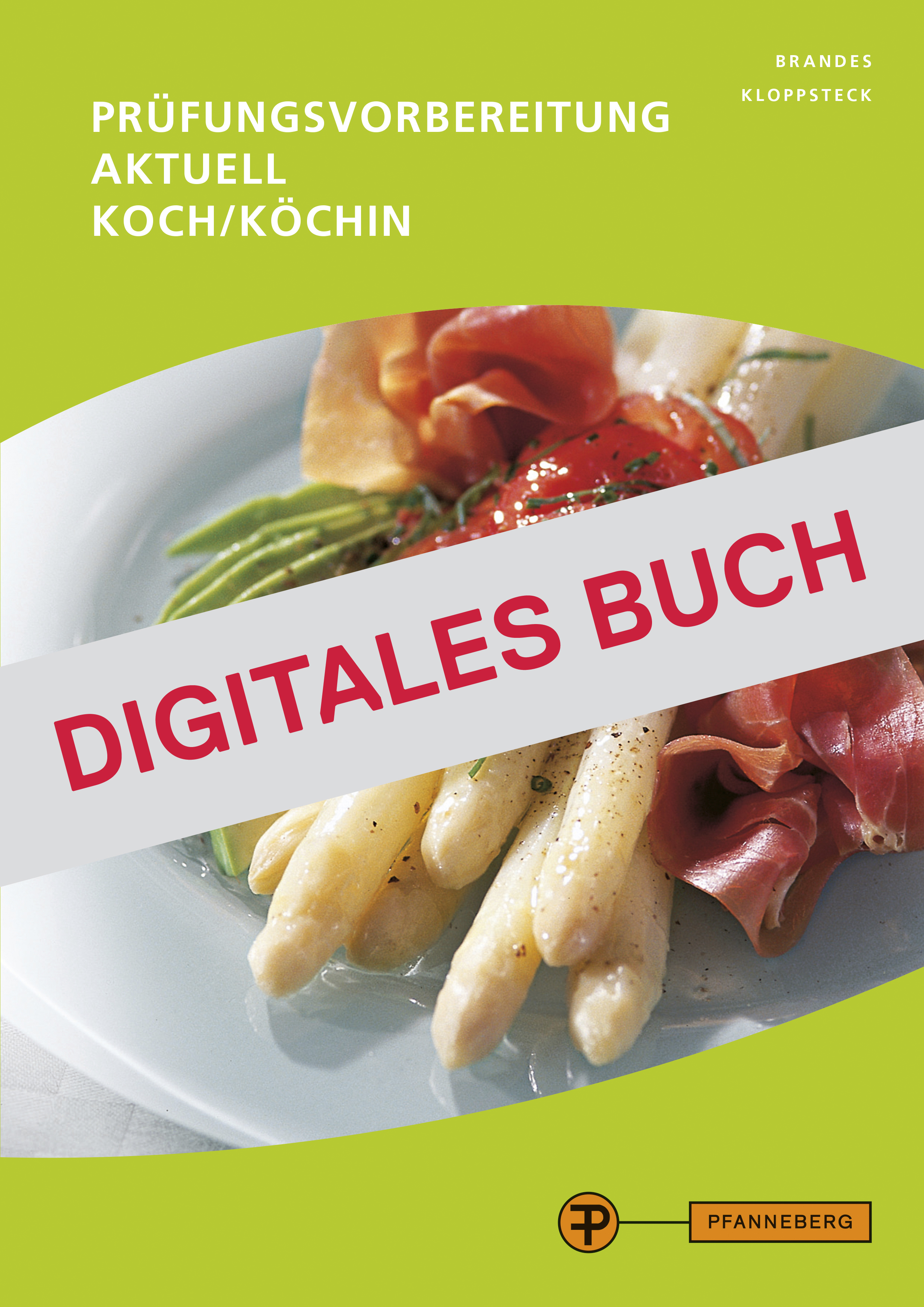 Prüfungsvorbereitung aktuell Koch/Köchin - Digitales Buch