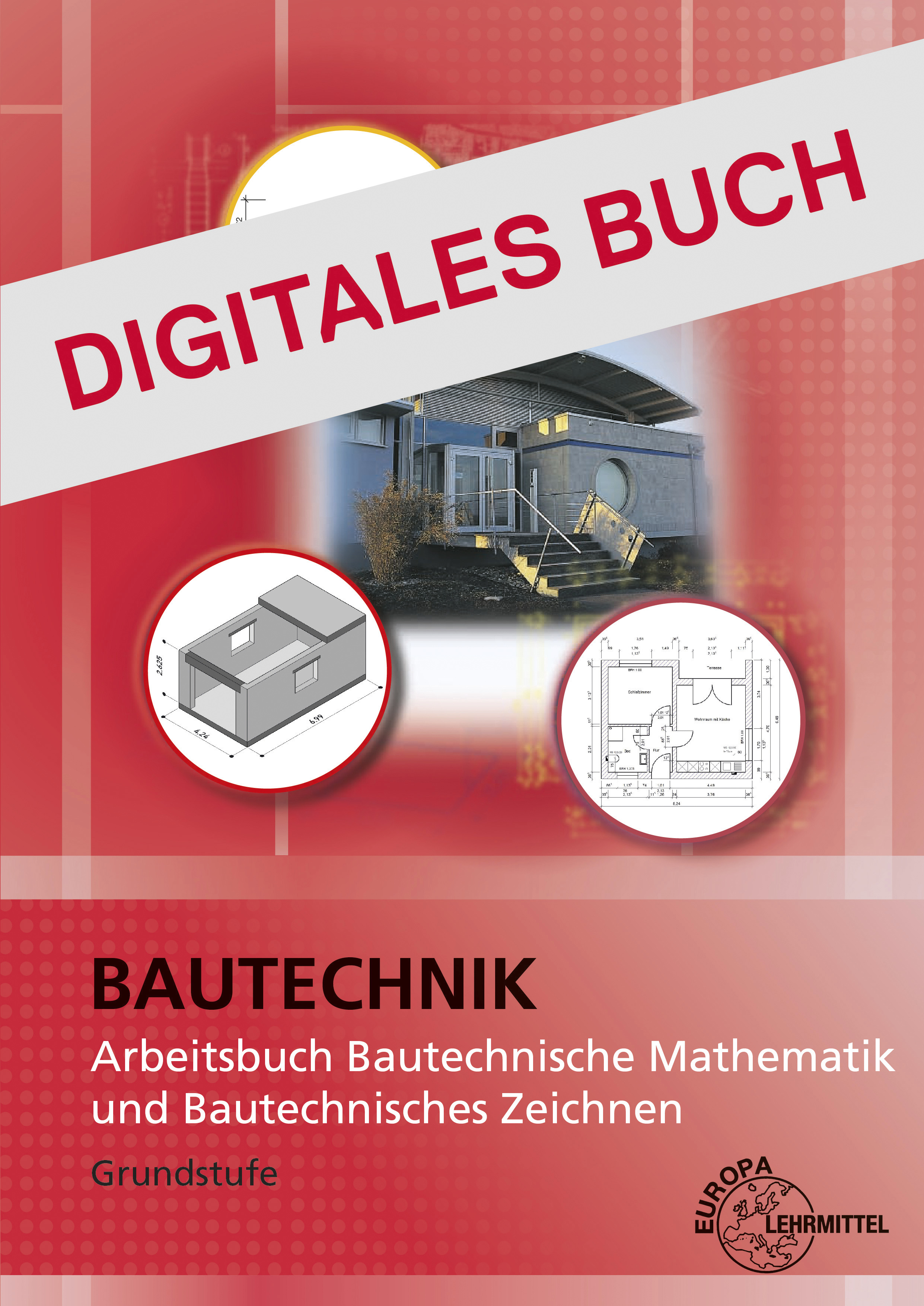 Aufgabenheft für bautechnische Berufe Digitales Buch 