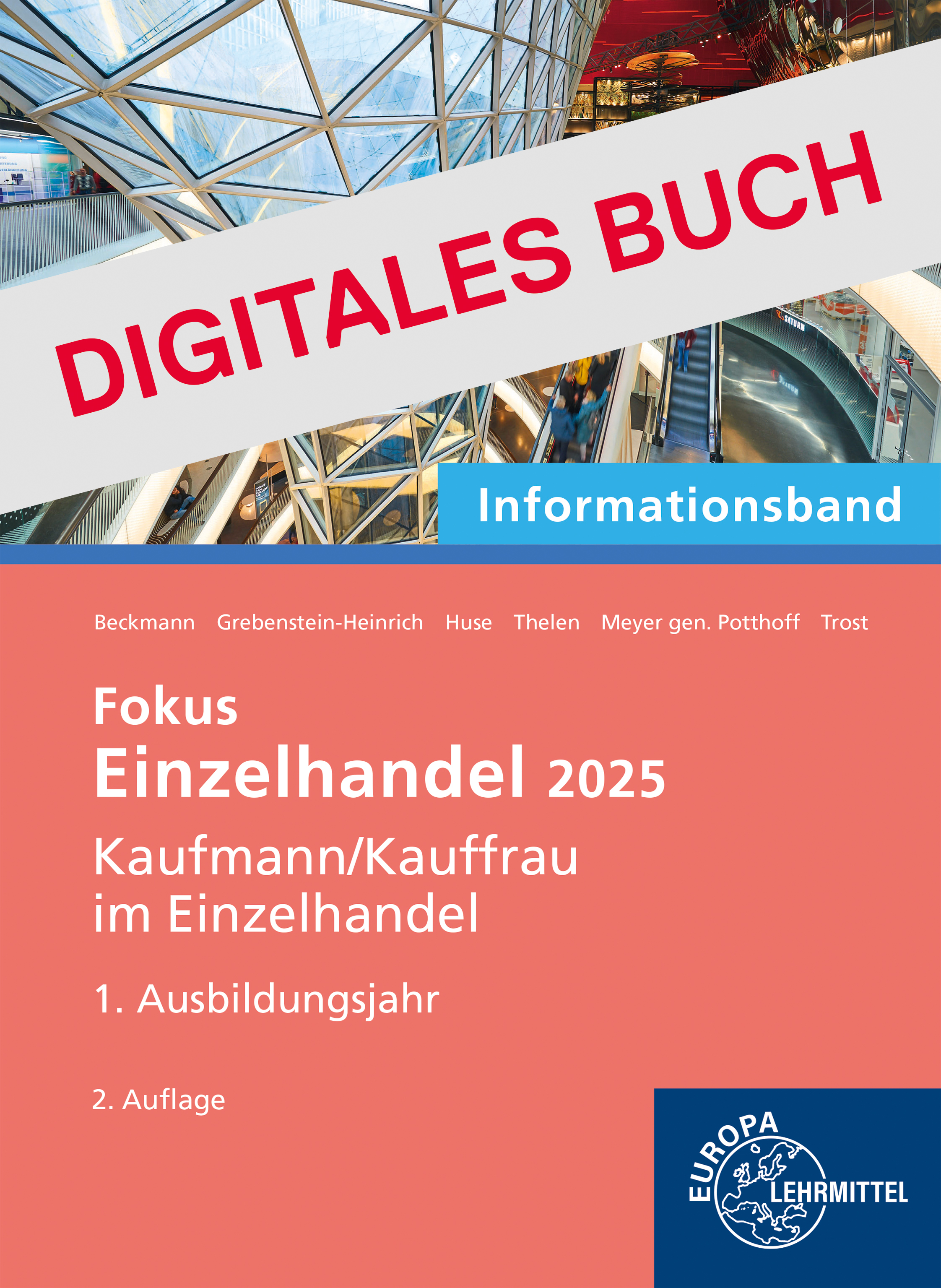 Einzelhandel 2025, Informationsband 1. Ausbildungsjahr - Digitales Buch