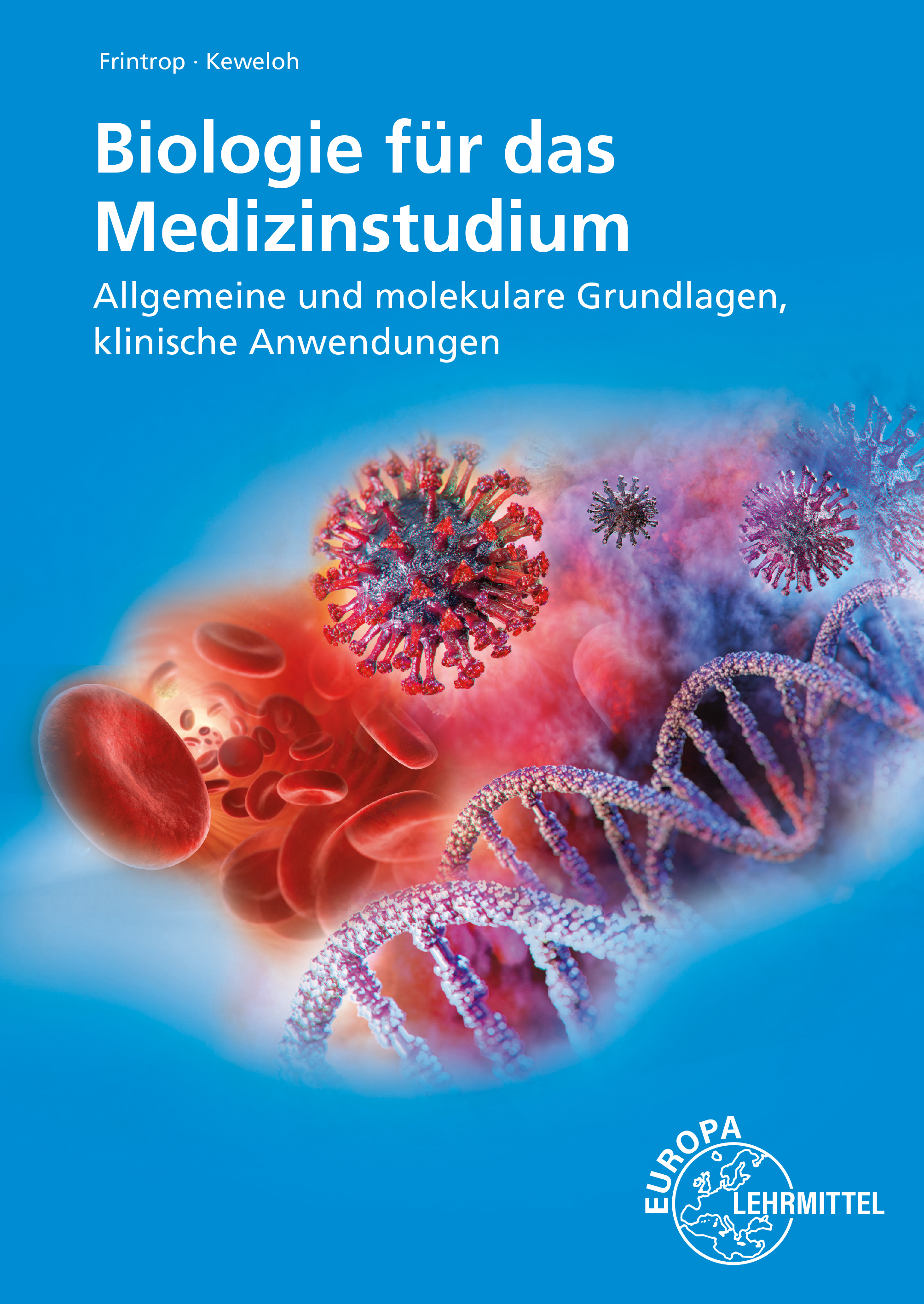 Biologie für das Medizinstudium
