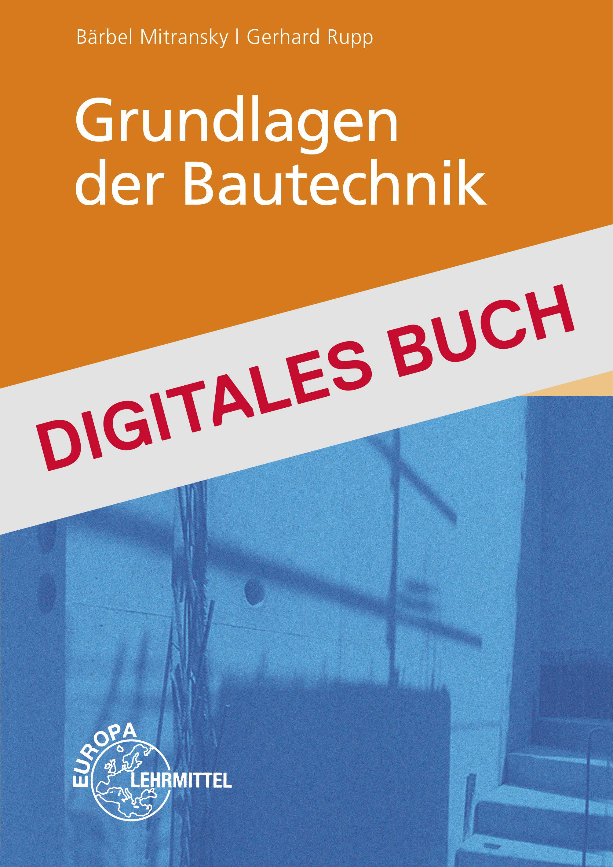 Grundlagen der Bautechnik - Digitales Buch
