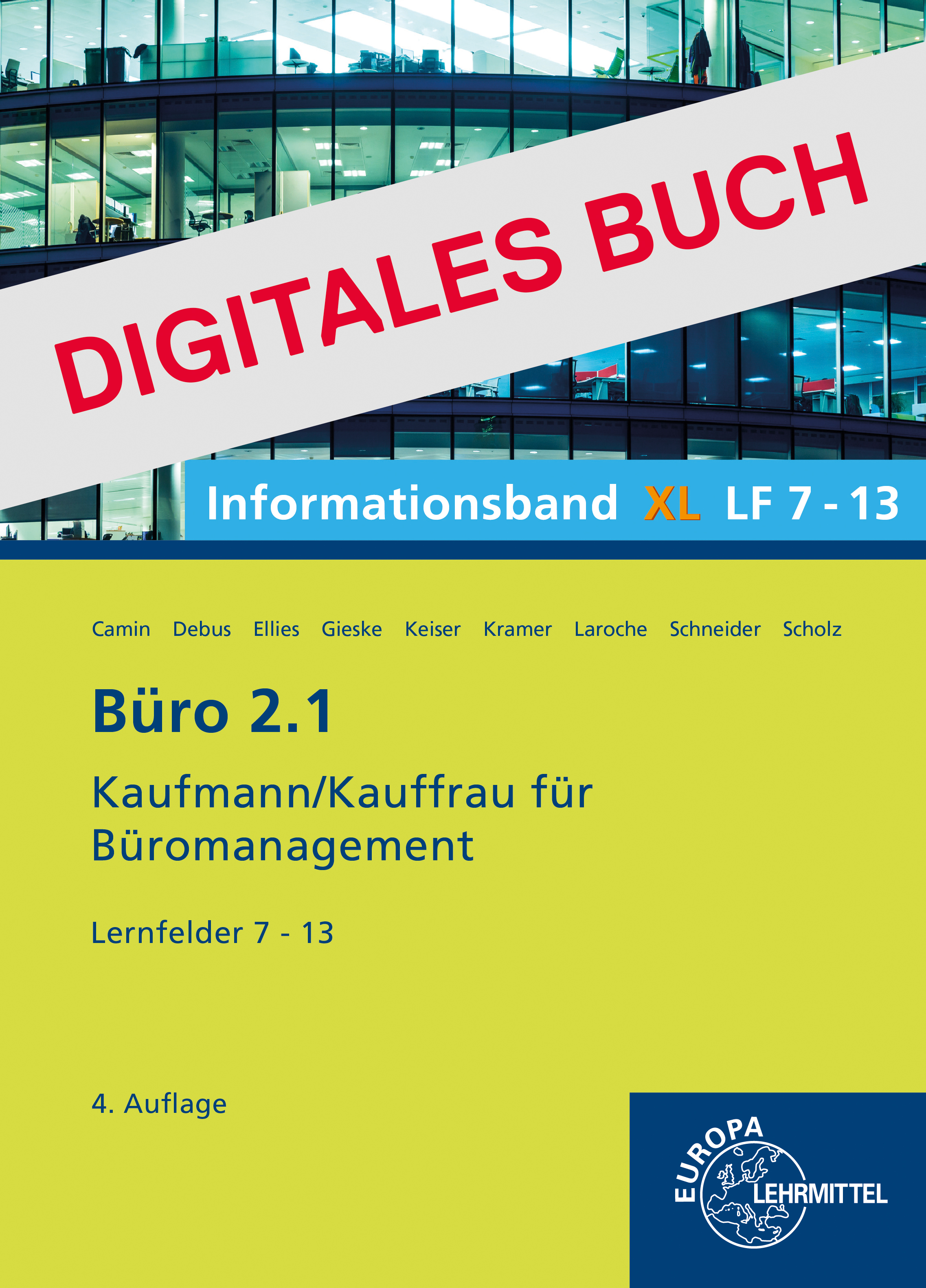 Büro 2.1, Informationsband XL, Lernfelder 7 - 13 Digitales Buch