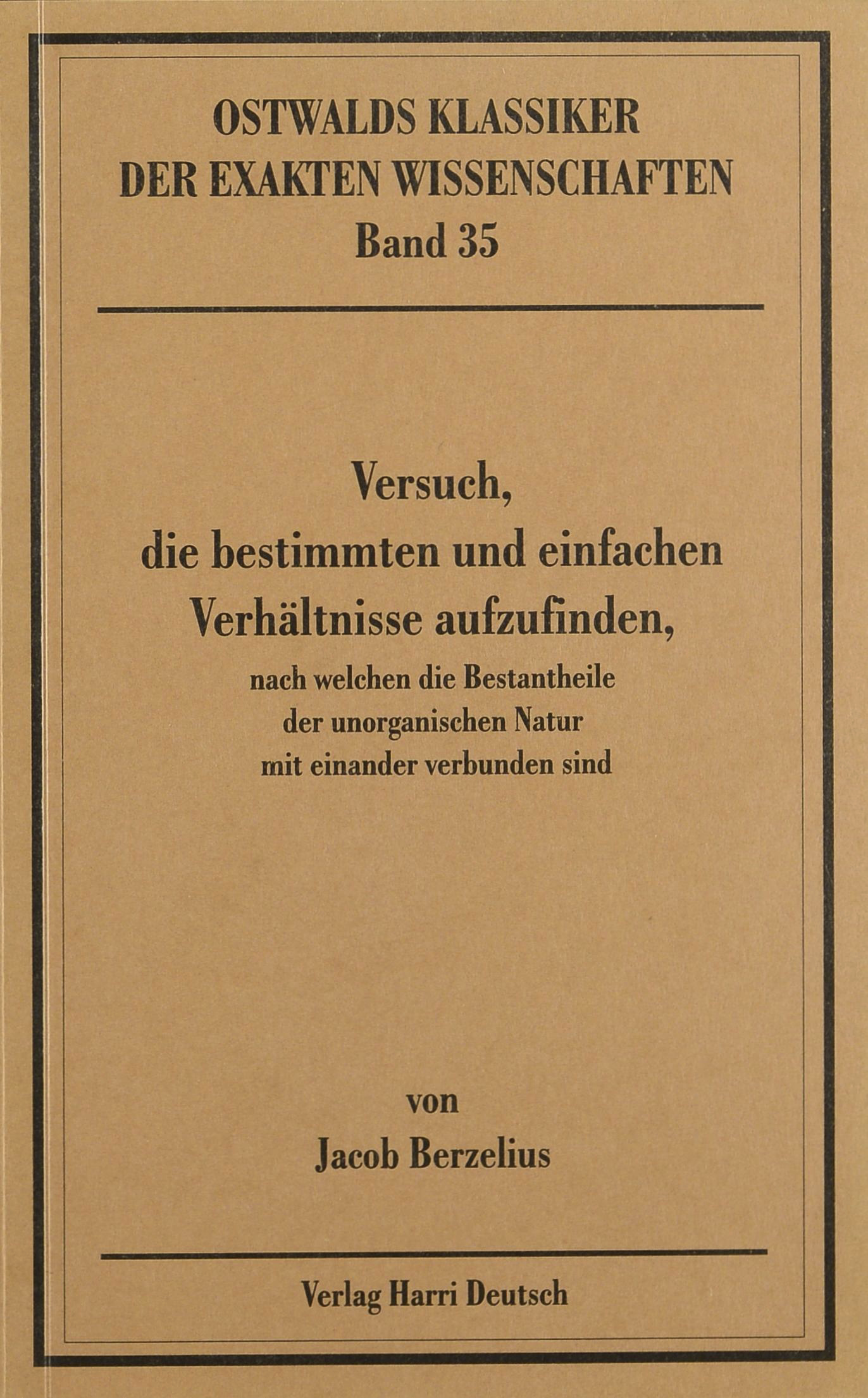 Versuch, die bestimmten und einfachen Verhältnisse aufzufinden (Berzelius)