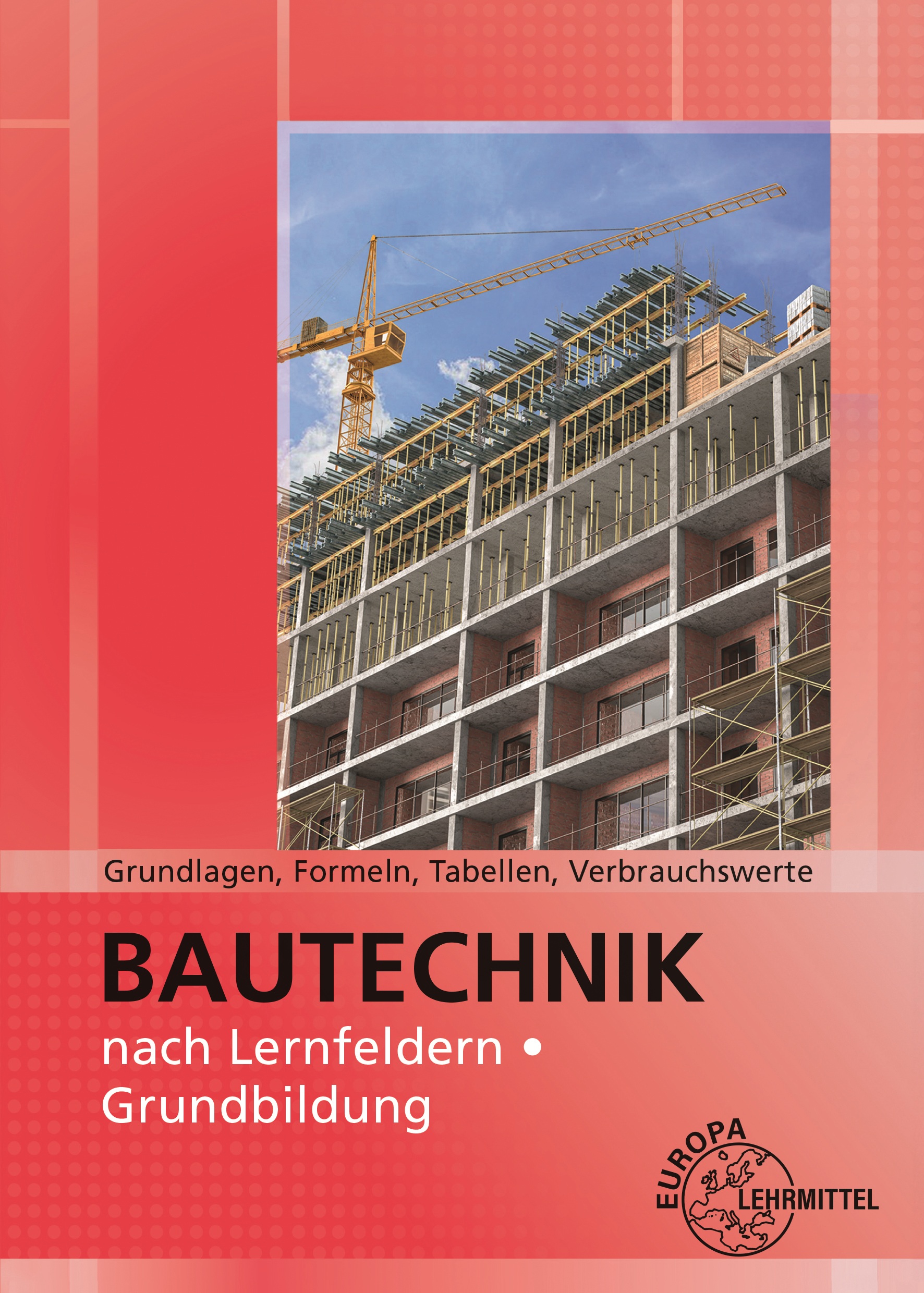 Cover Grundlagen, Formeln, Tabellen, Verbrauchswerte