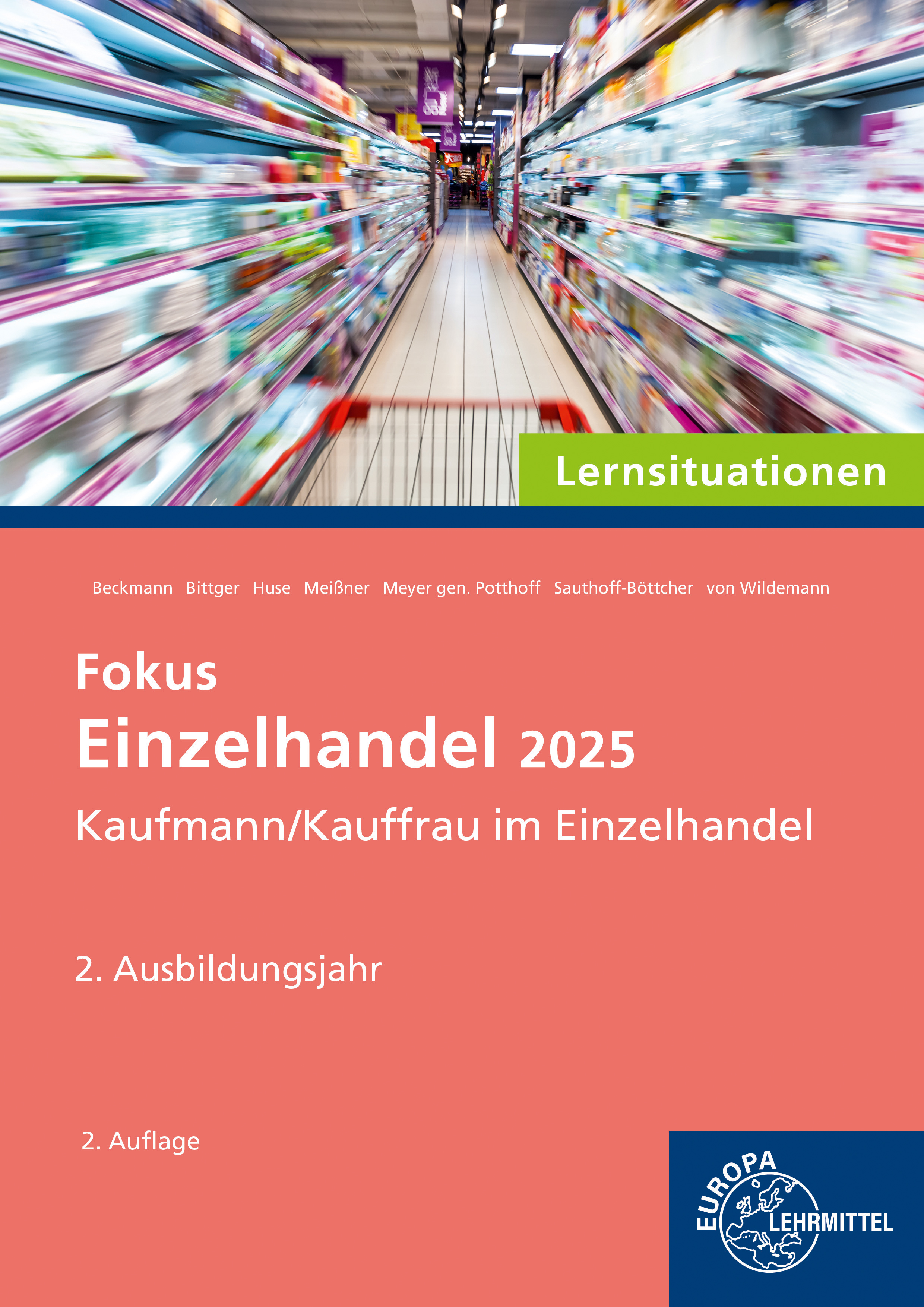 Lernsituationen Fokus Einzelhandel 2025, 2. Ausbildungsjahr