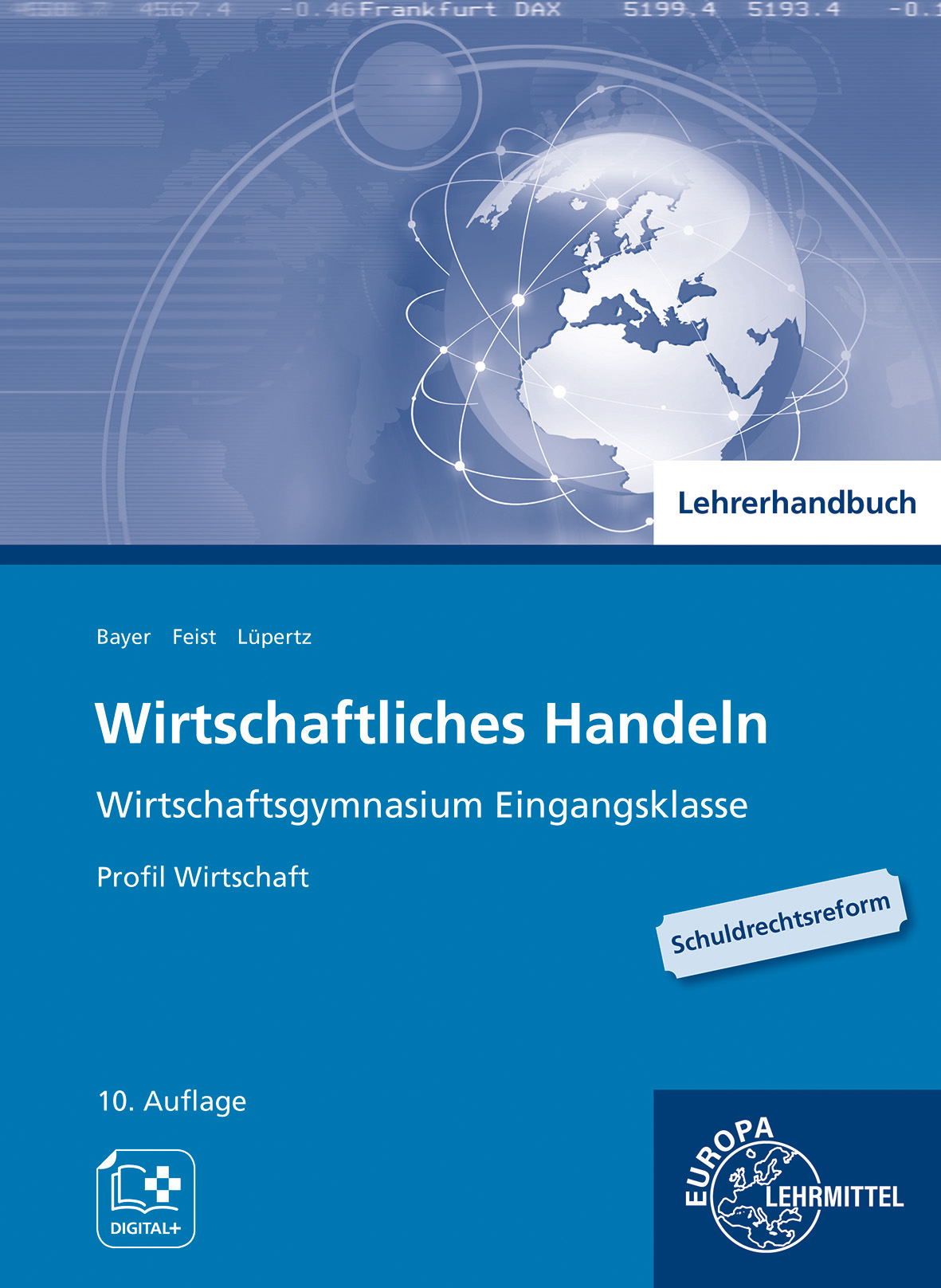 Lehrerhandbuch zu 94101 Wirtschaftliches Handeln