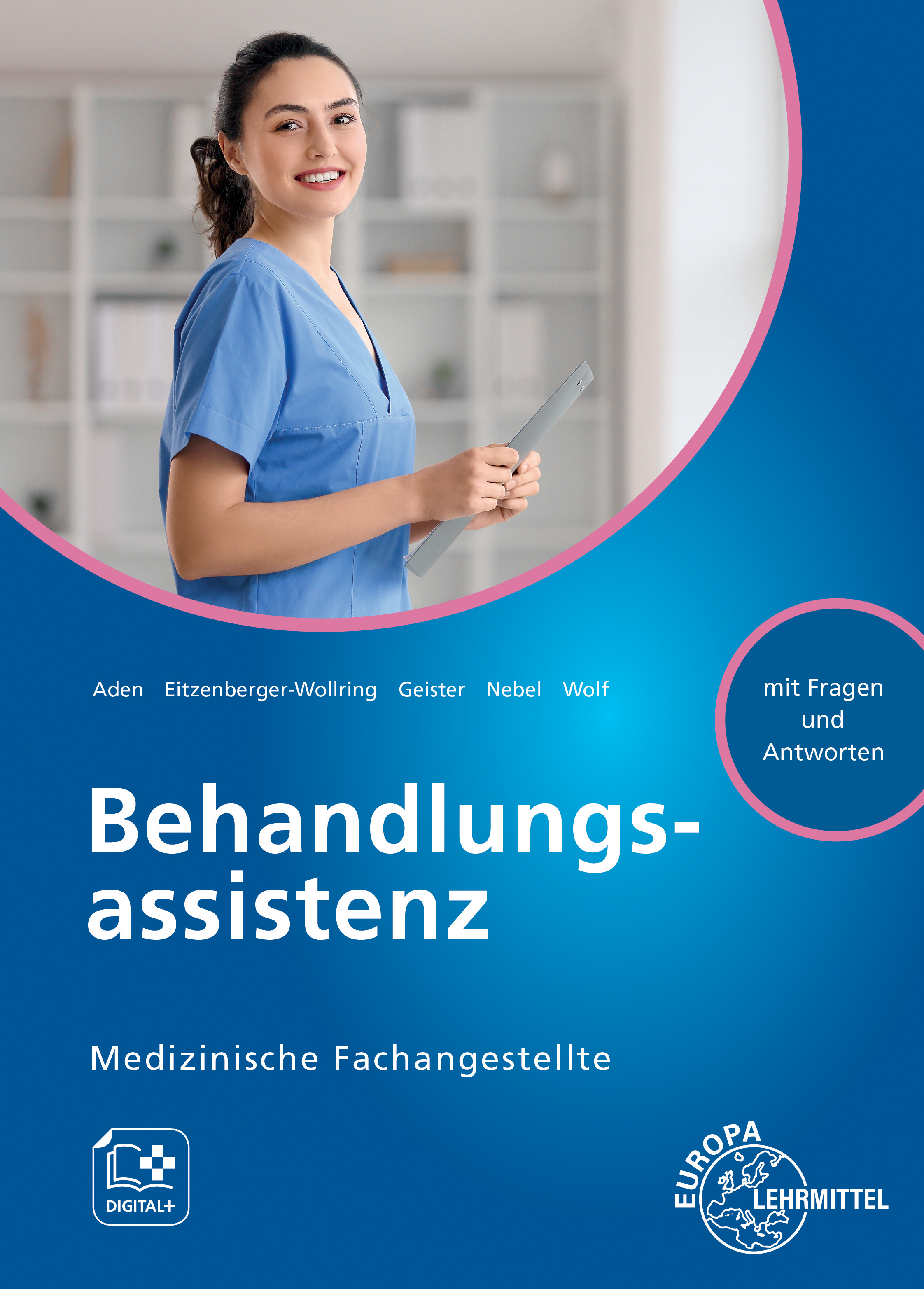 Behandlungsassistenz, Medizinische Fachangestellte