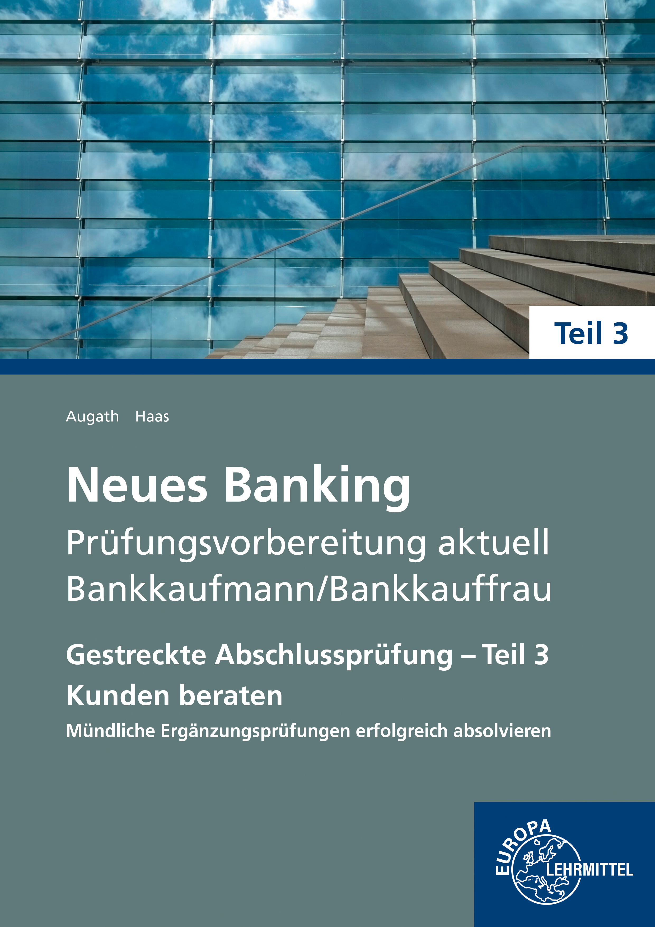 Neues Banking Prüfungsvorbereitung aktuell Bankkaufmann/Bankkauffrau
